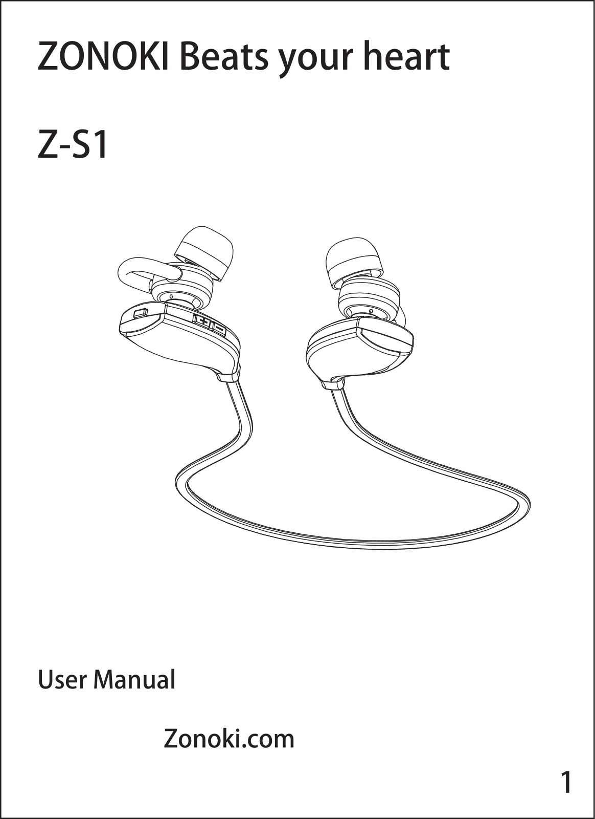 ZONOKI DIGITAL TECHNOLOGY Z S1 Users Manual