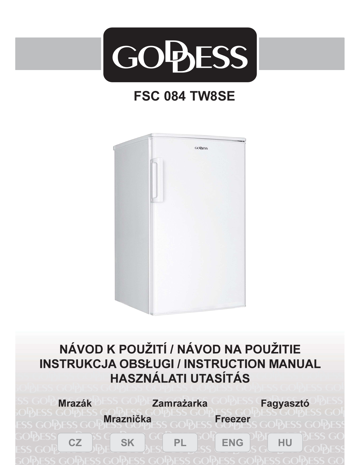 Goddess FSC084TW8SE User Manual