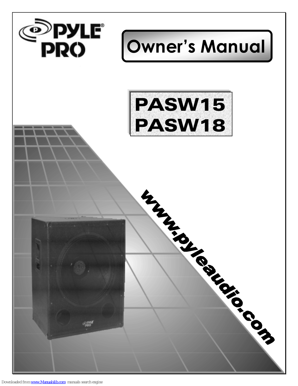 Pyle Pro PASW 15, PASW18 Owner's Manual