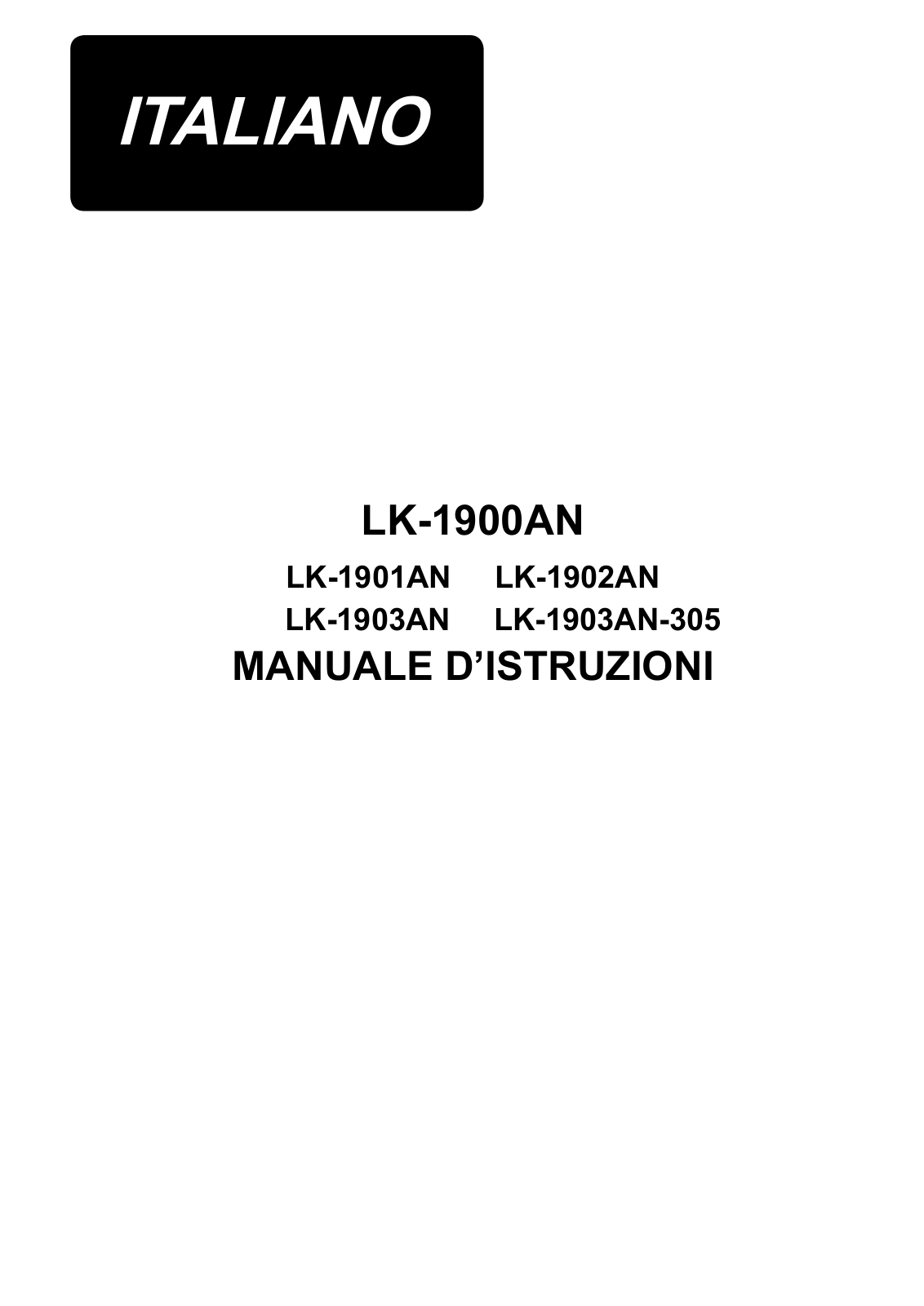 JUKI LK-1903AN-305, LK-1902AN, LK-1903AN, LK-1901AN, LK-1900AN Instruction Manual