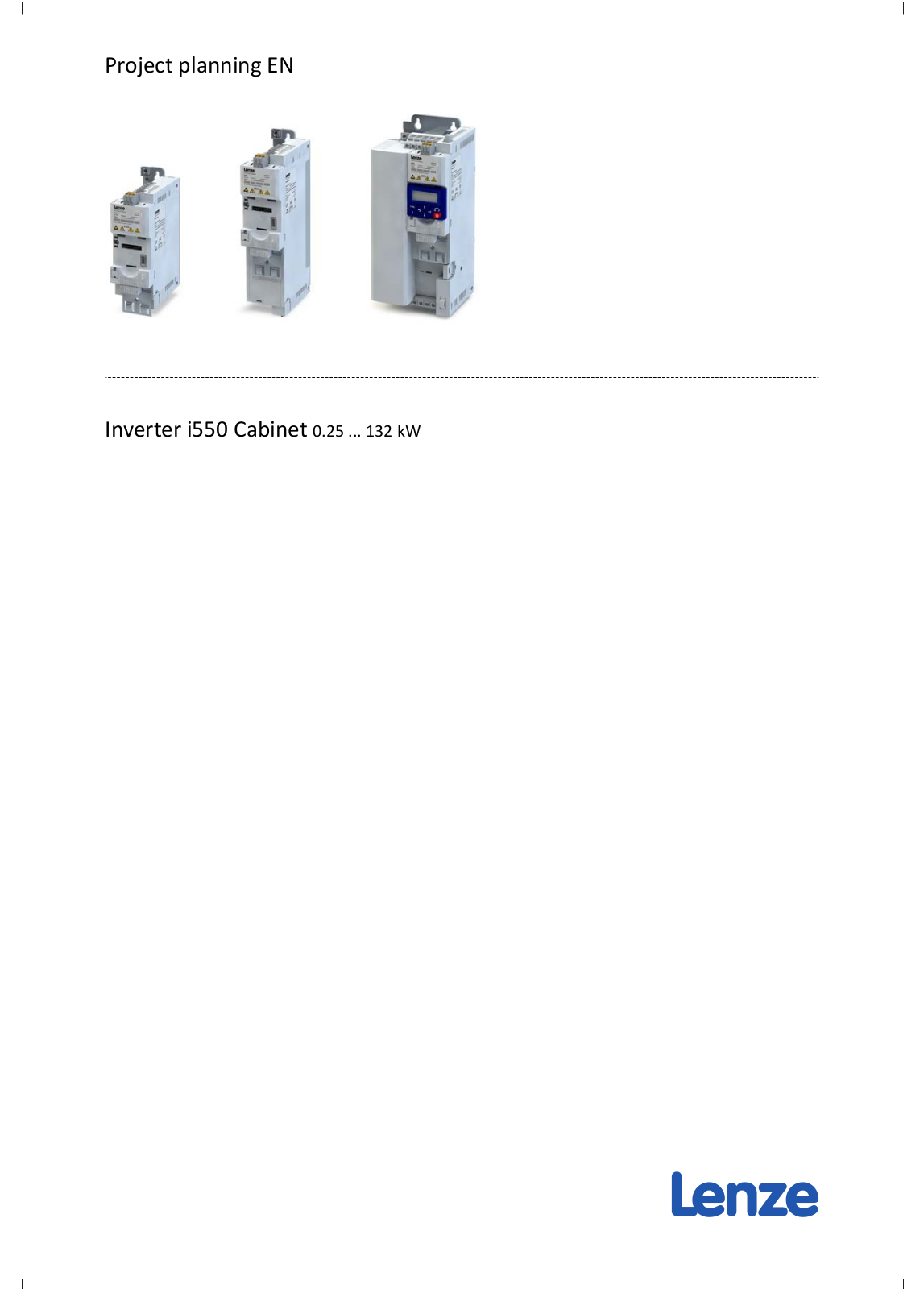 Lenze i550-C0.25/230-2, i550-C0.37/120-1, i550-C0.37/230-1, i550-C0.37/230-2, i550-C0.55/230-1 Project Planning Manual