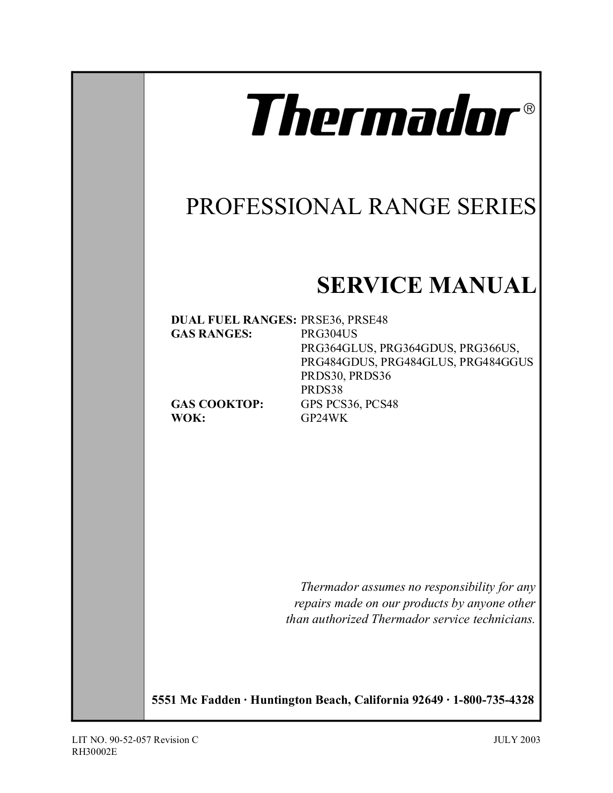 Thermador PRG364GDUS, PRSE48, PRG484GLUS, PRG366US, PRG484GDUS Service Manual