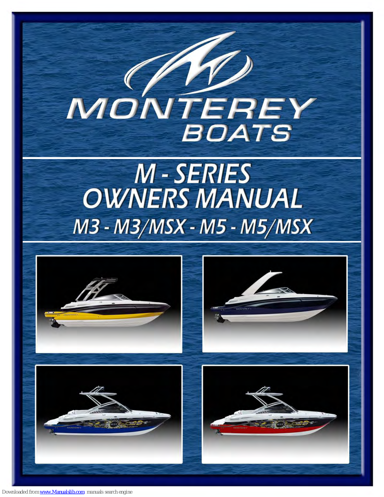 Monterey M3, MSX, M5 Owner's Manual