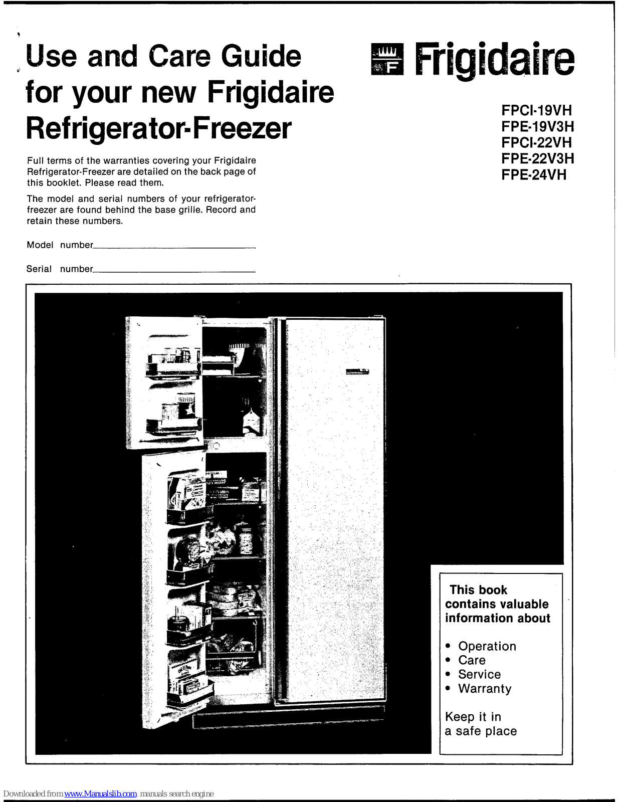 Frigidaire FPCI-22VH, FPE-22V3H, FPCI-19VH Use And Care Manual