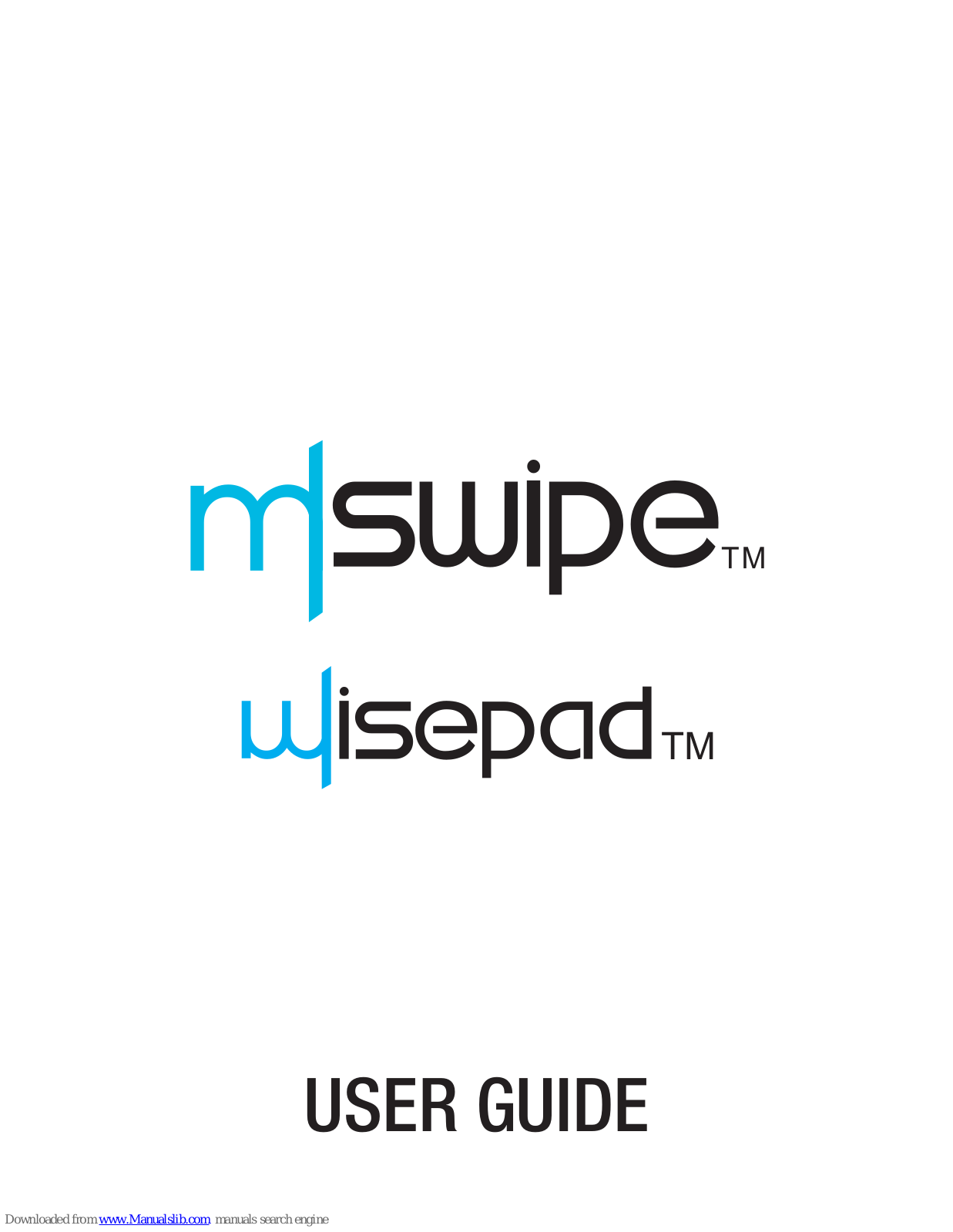 Mswipe WisePad W300 User Manual