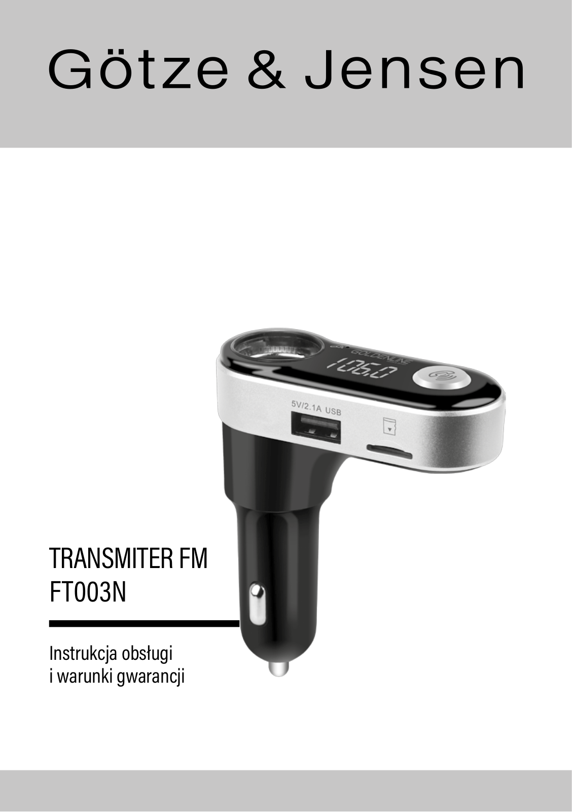 GOTZE & JENSEN FT003N User guide - ManualMachine.com