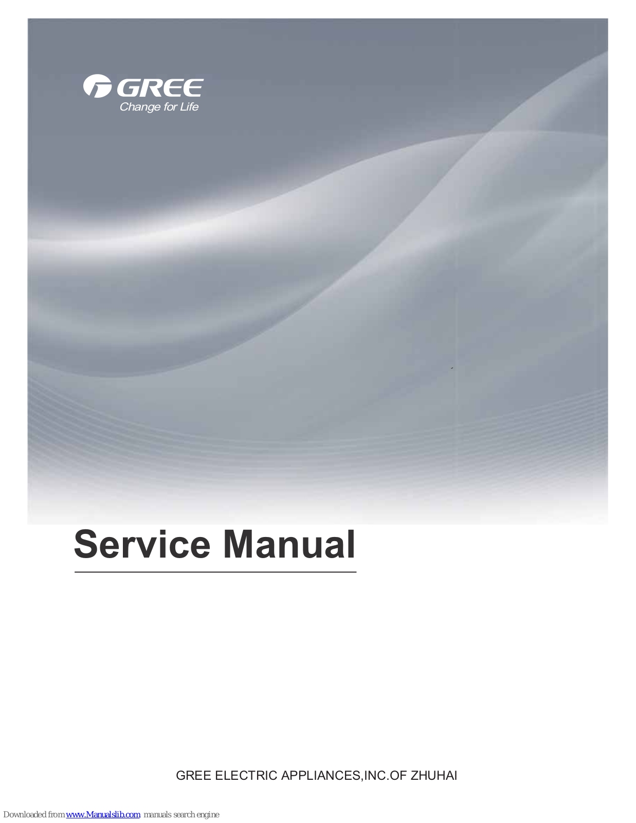 Gree GWH24RC-K3DNA2I, GWH24RC-K3DNA3C, GWH18RC-K3DNA2I, GWH18RC-K3DNA3I, GWH18RC-K3DNA3C Service Manual