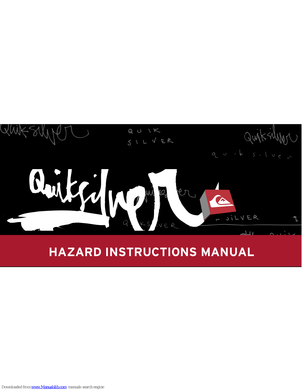 Quicksilver Hazard Instruction Manual - ManualMachine.com