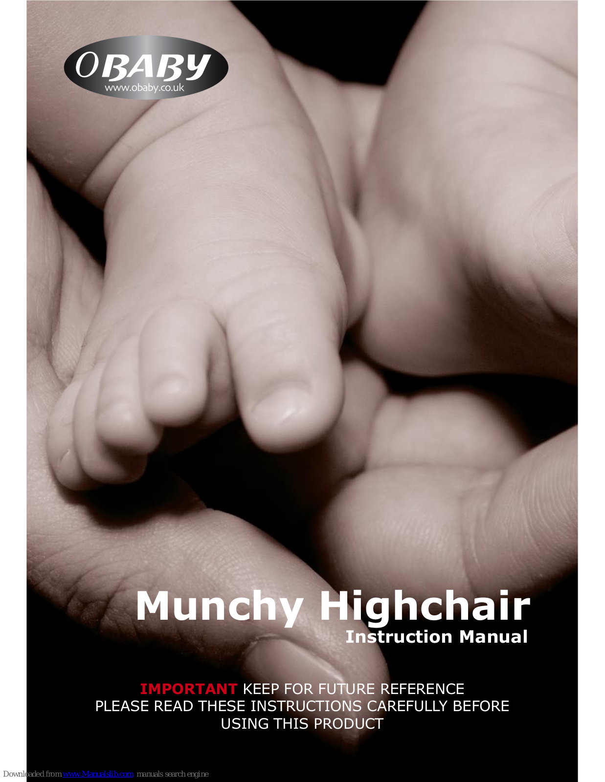 OBaby Munchy Highchair Instruction Manual