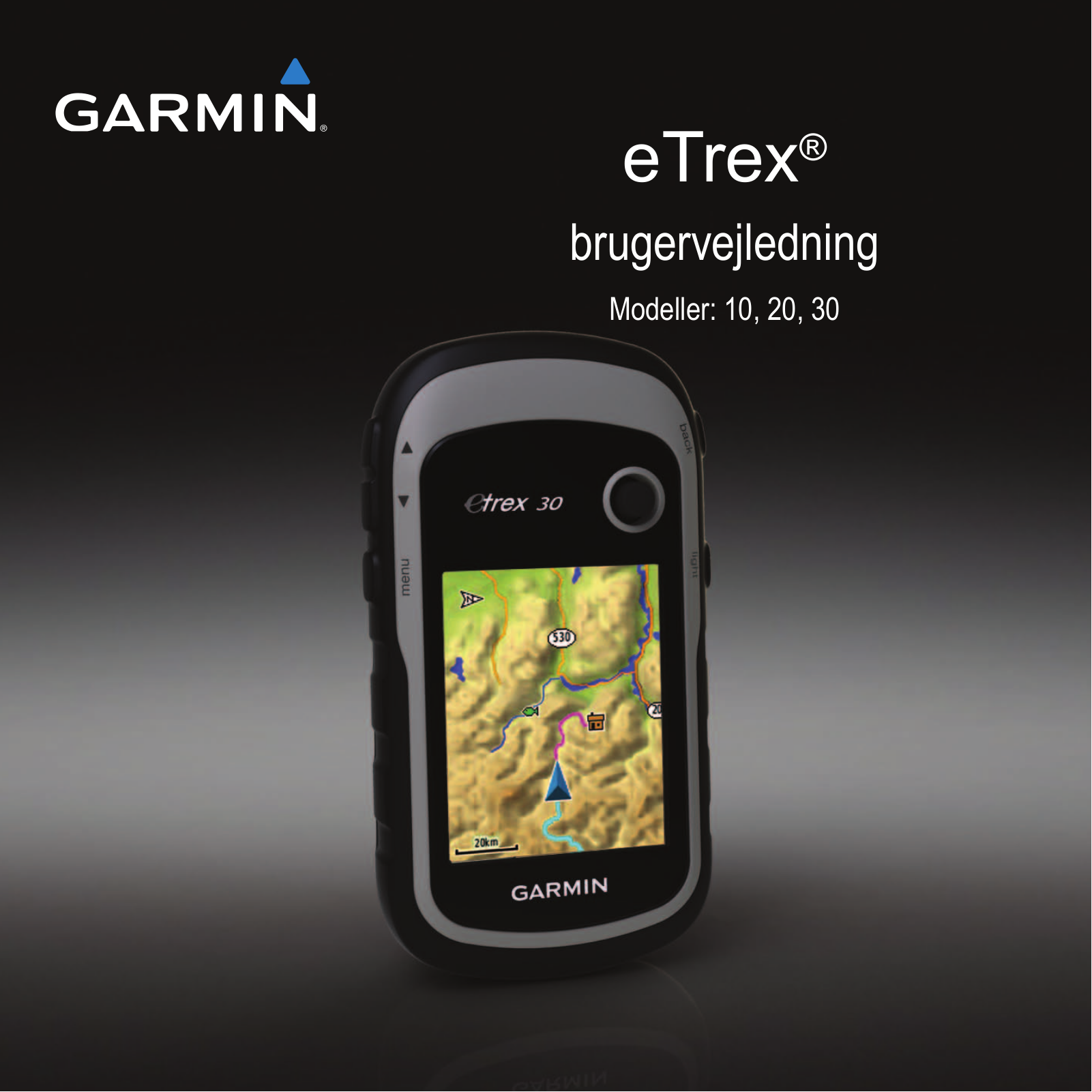 Garmin etrex 10, etrex 20, etrex 30 User guide