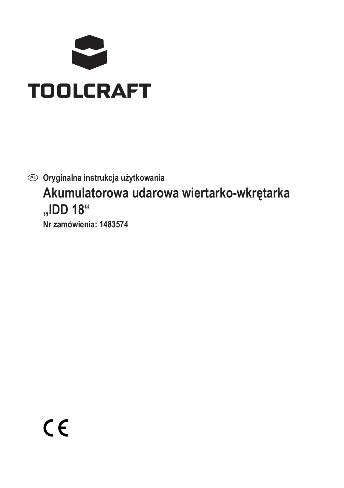 TOOLCRAFT 1483574, 153 44 30 Instructions