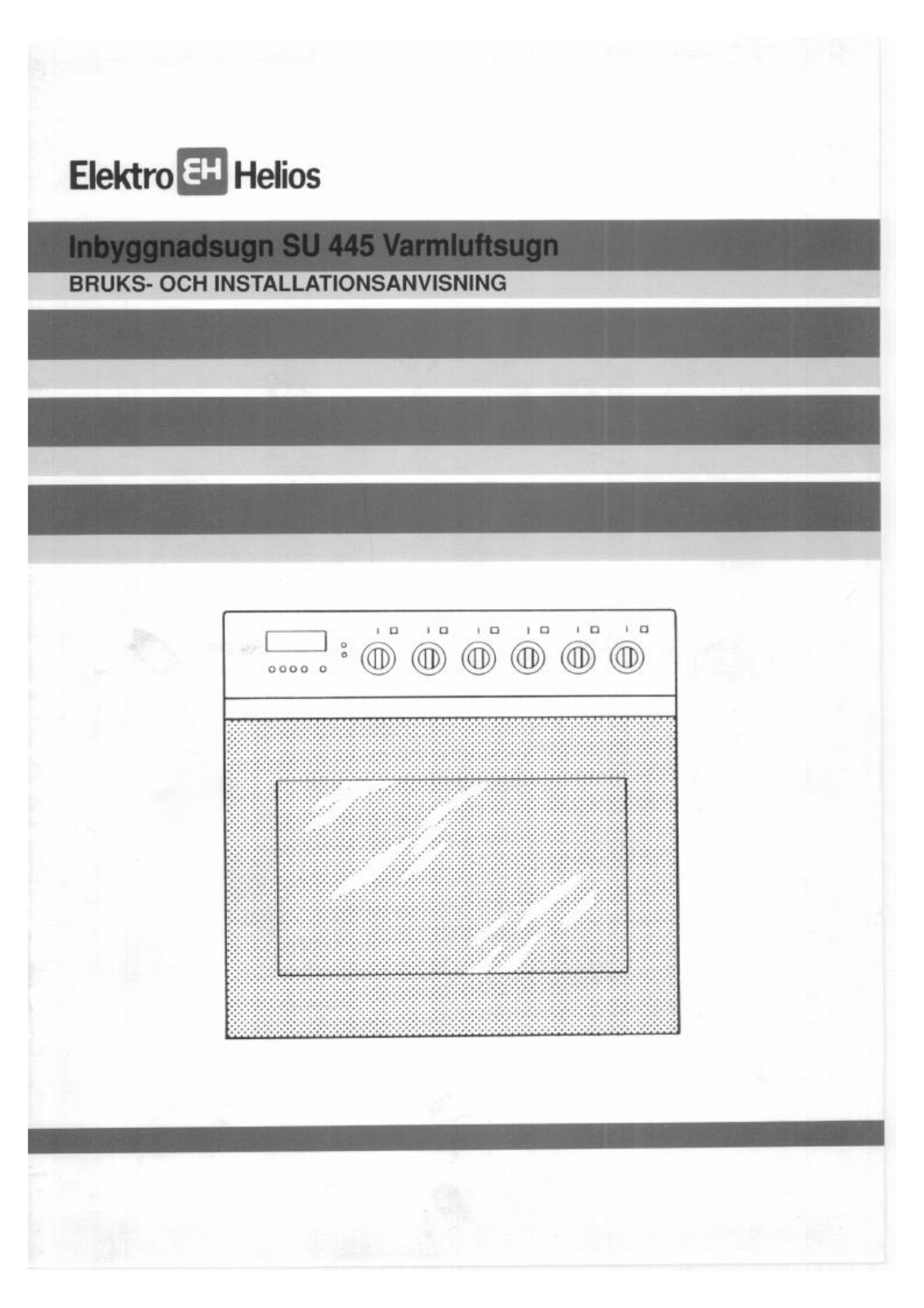 Elektro helios SU445 User and installation Manual