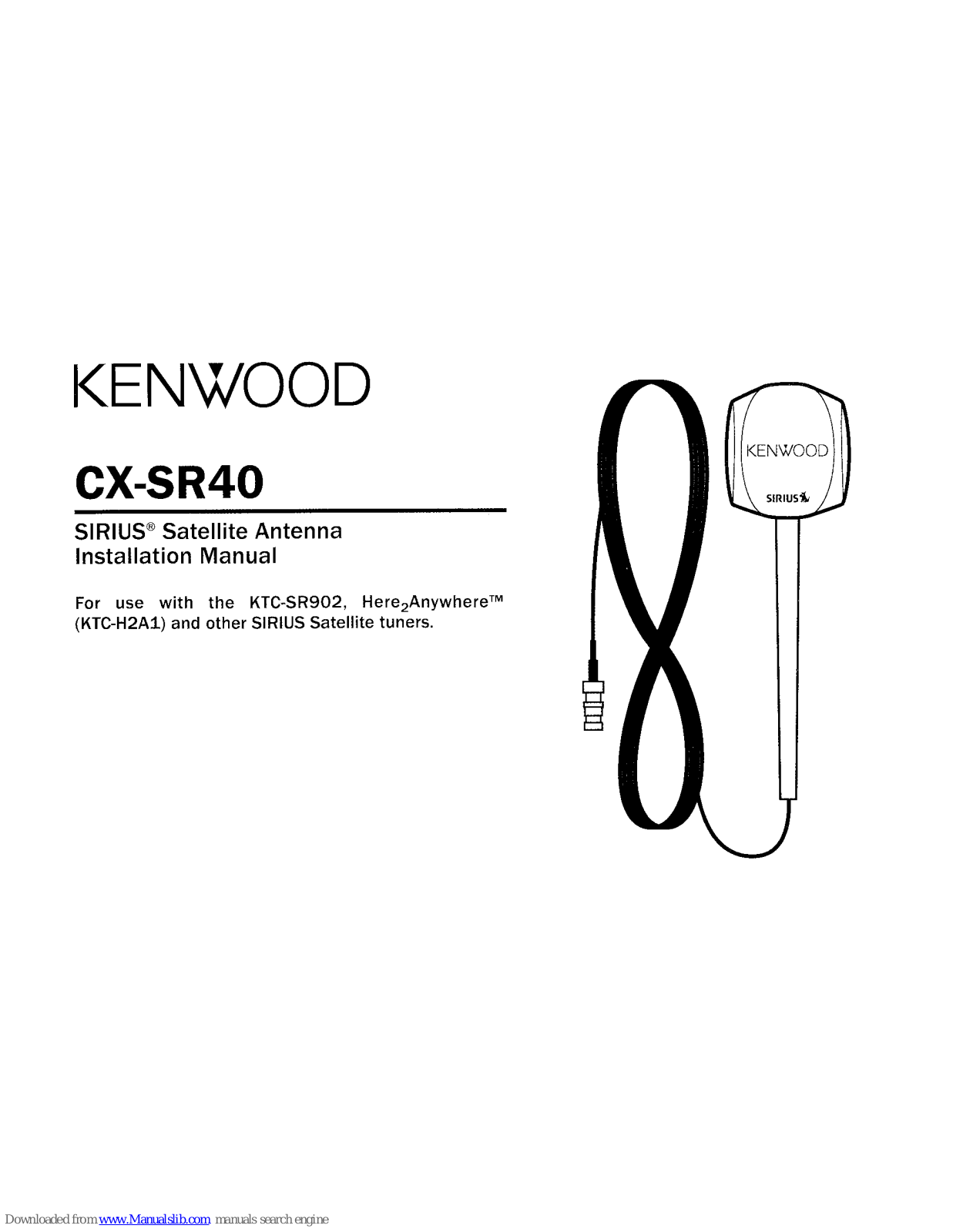 Kenwood Sirius CX-SR40 Installation Manual