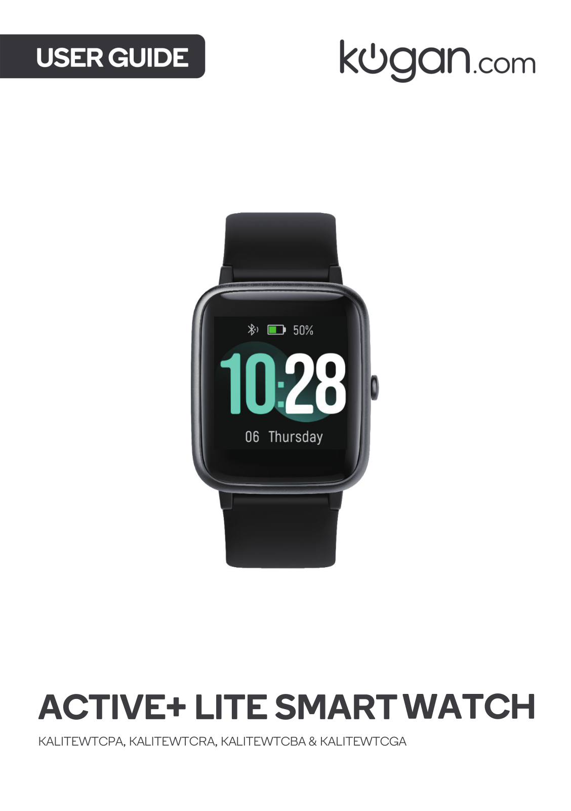 Kogan Active+ Lite Smart Watch User Manual