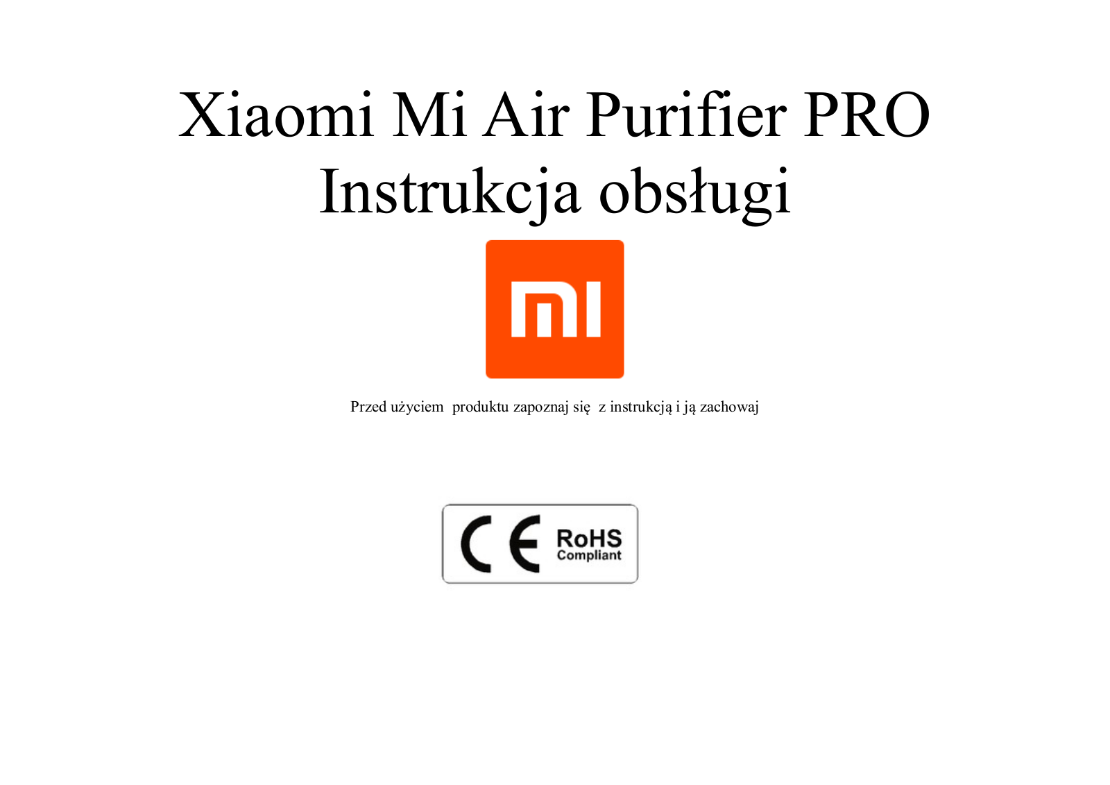 XIAOMI MI Air Purifier PRO, Air Purifier Pro H User guide - ManualMachine.com