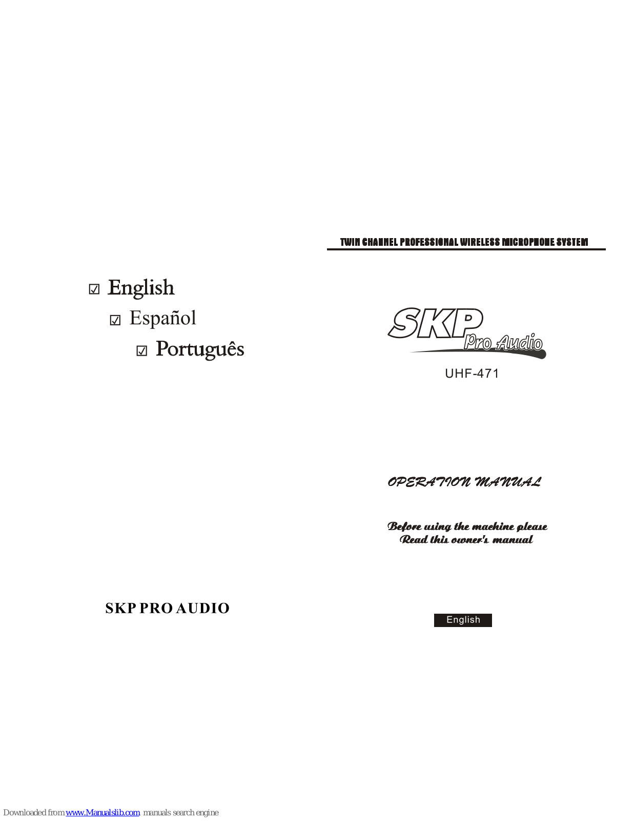 SKP Pro Audio uhf-471 Operation Manual