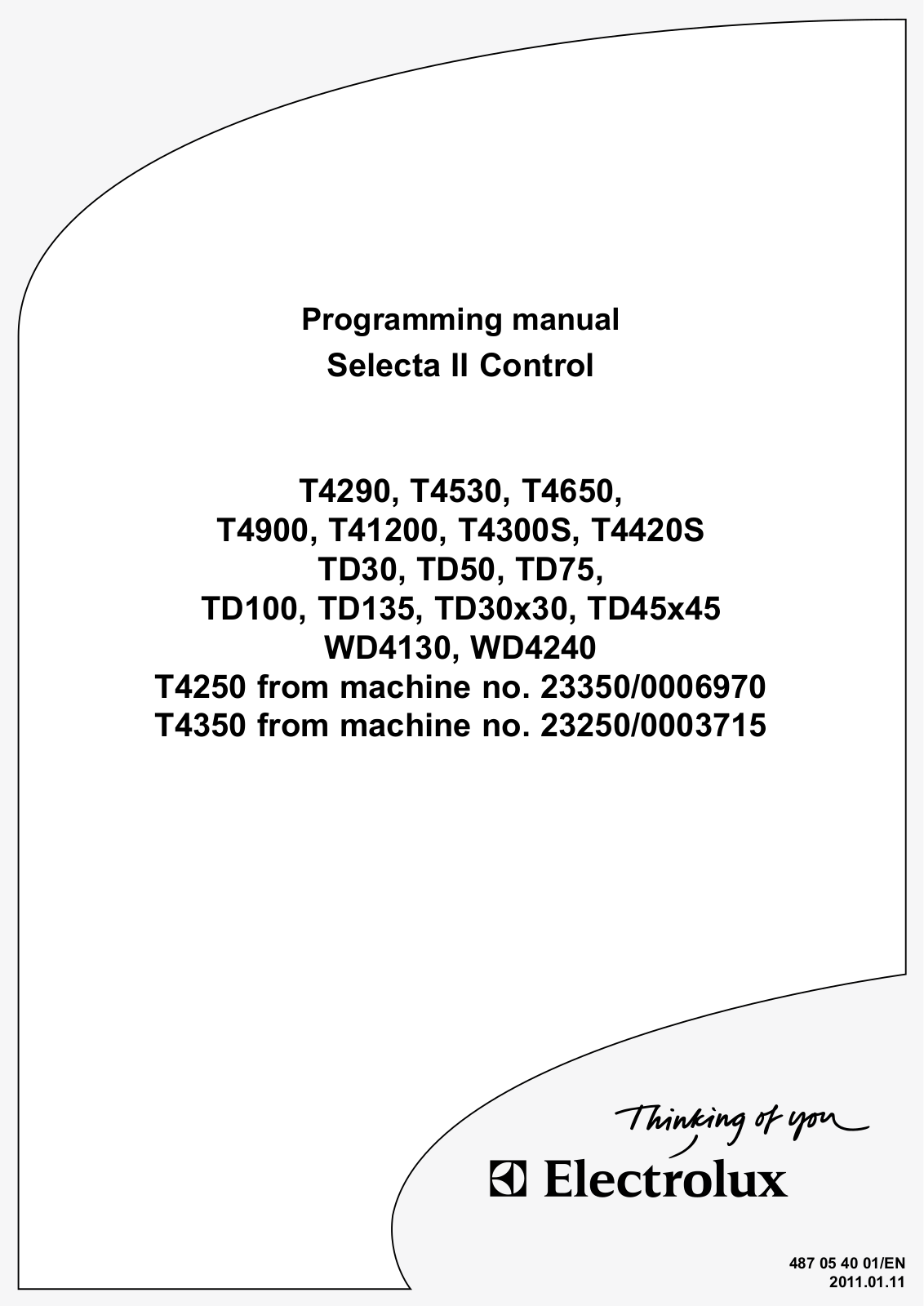 Electrolux T4290, T4530, T4650, T4900, T41200 Programming Manual - ManualMachine.com