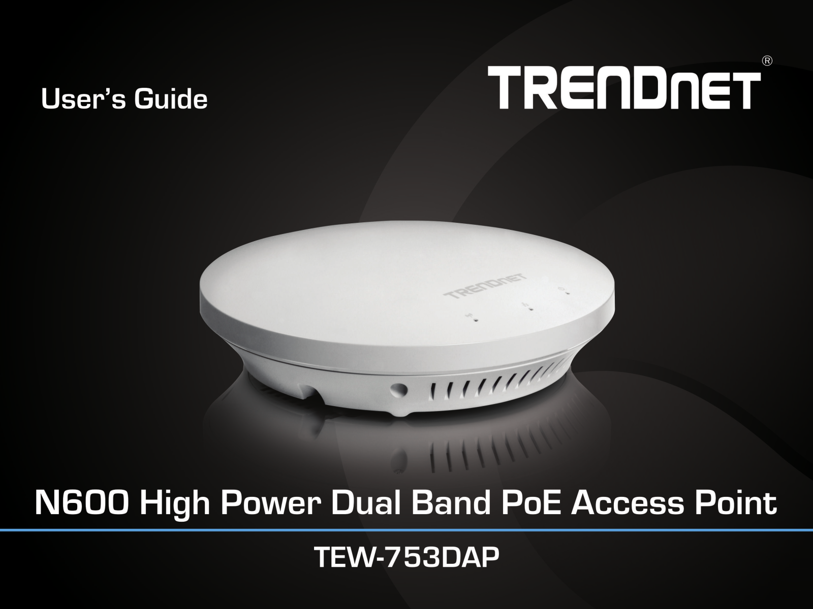 Trendnet TEW-753DAP User's Guide