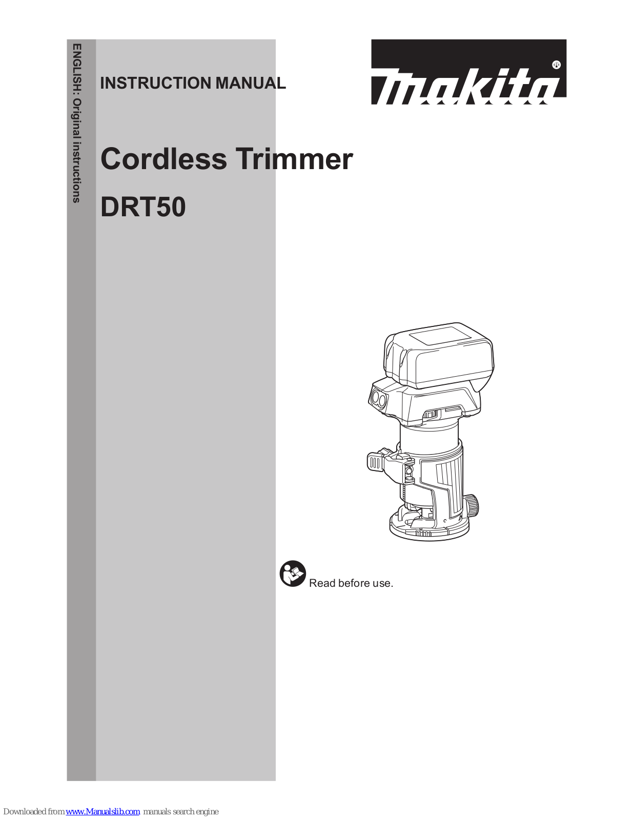 Makita DRT50, XTR01 Instruction Manual