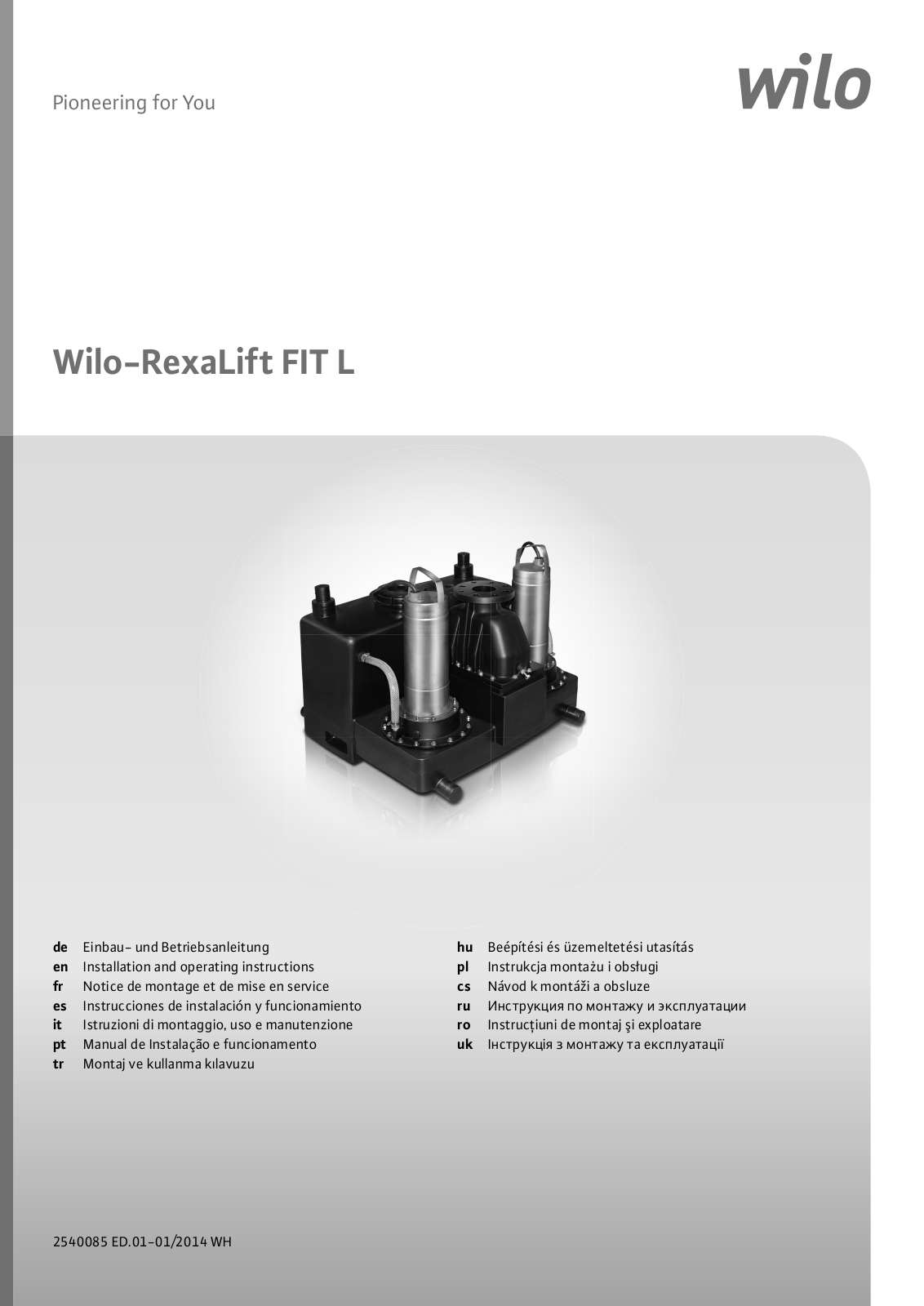 Wilo RexaLift FIT L2-13, RexaLift FIT L1-10, RexaLift FIT L1-16, RexaLift FIT L2-16, RexaLift FIT L1-19 Owner's Manual Installation And Operating Instructions