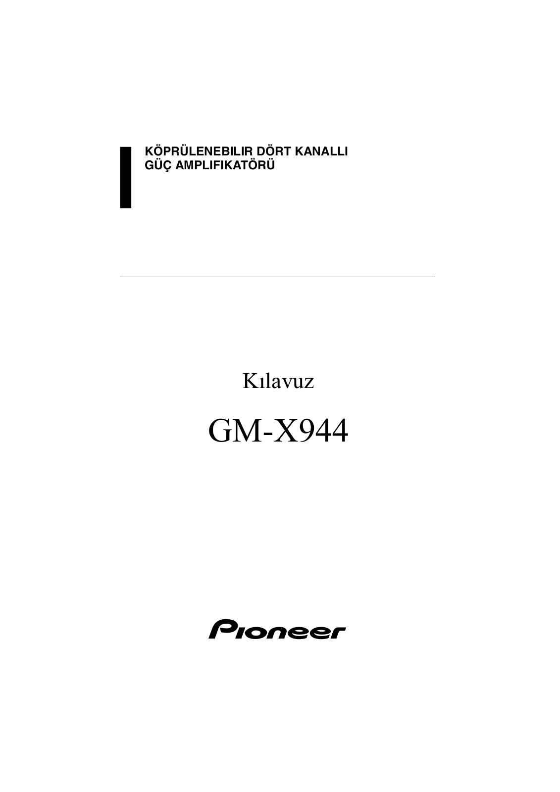 Pioneer GM-X944 User manual