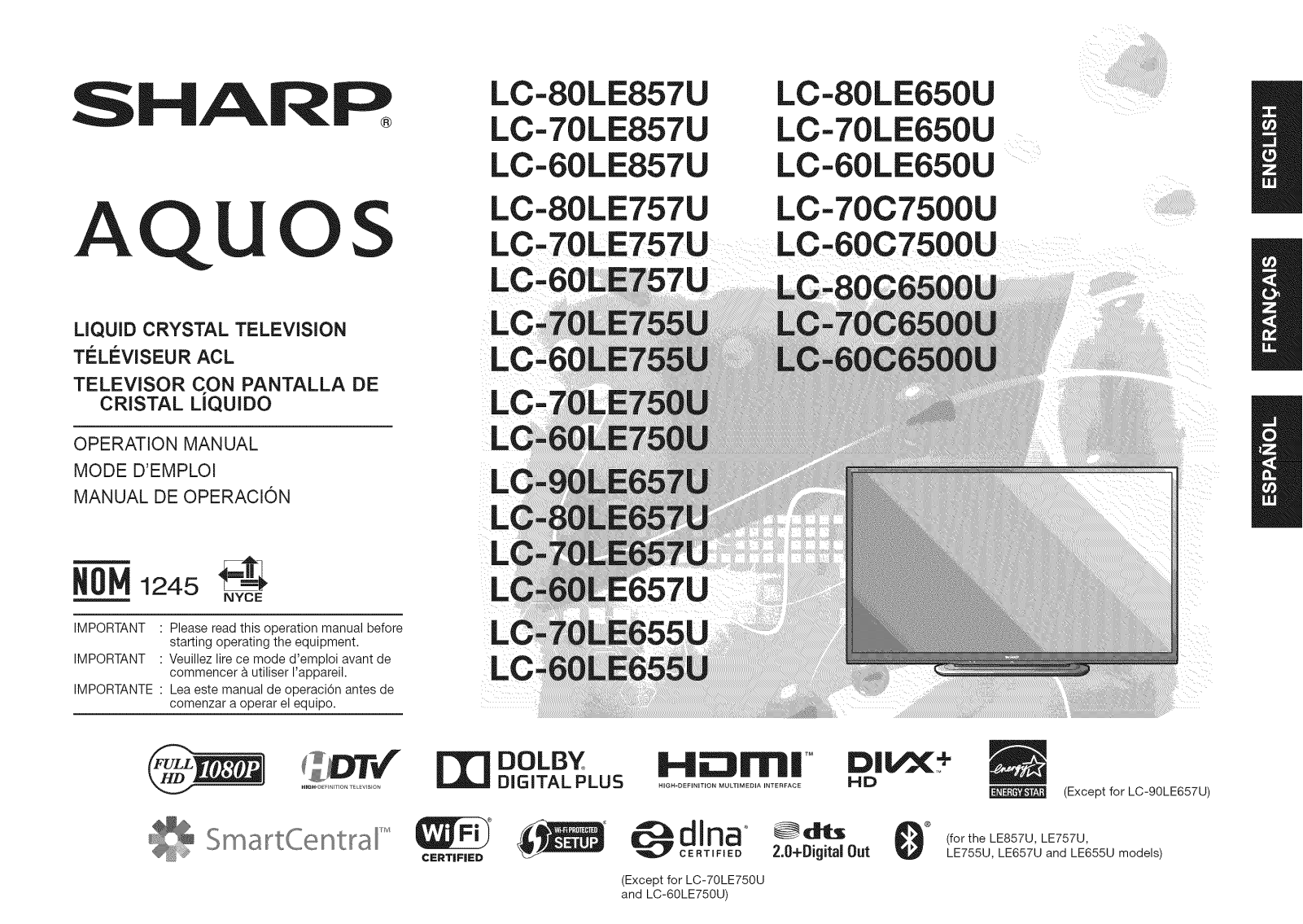 Sharp LC-80LE657U, LC-80C6500U, LC-70LE755U, LC-70LE750U, LC-70LE657U Owner’s Manual - ManualMachine.com