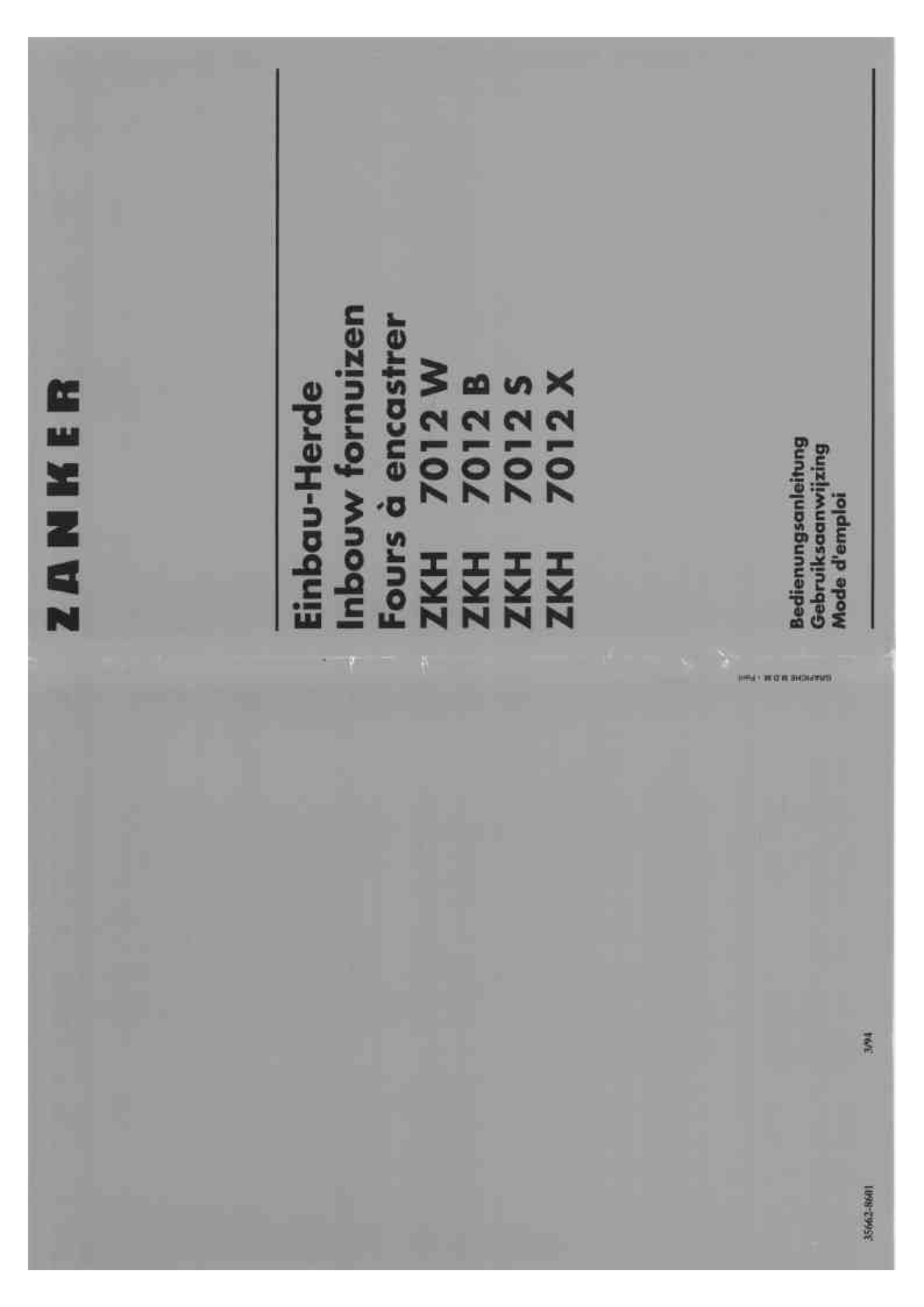 Zanker ZKH7012X, ZKH7012W, ZKH7012B, ZKH7012S INSTRUCTION BOOK