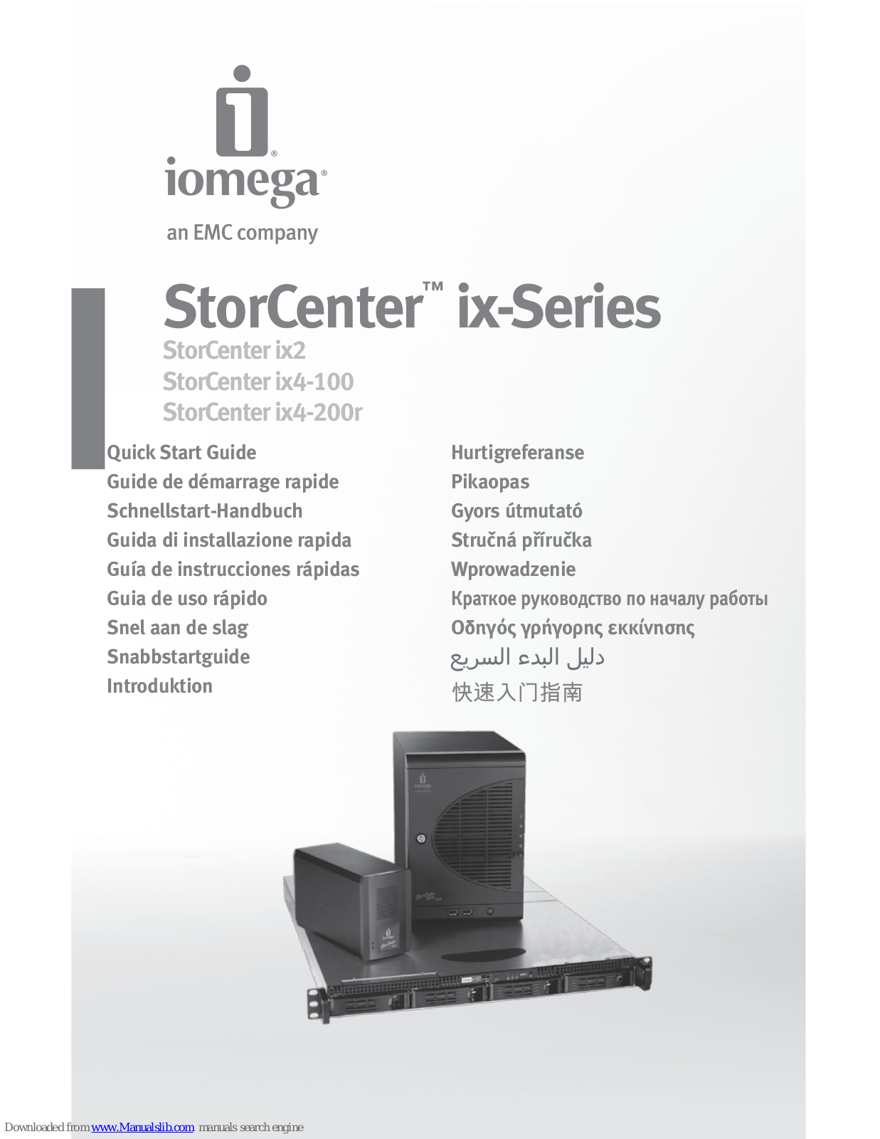 Iomega StorCenter ix-Series, 34338 - StorCenter Ix2 Network Storage NAS Server, StorCenter ix2, StorCenter ix4-100, StorCenter ix4-200r Quick Start Manual