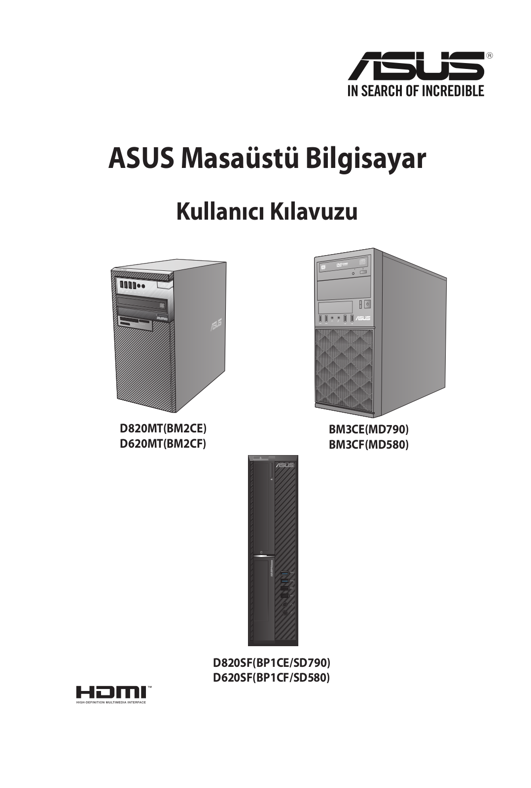 Asus BM3CF, D820SF, BM3CE, D820MT, D620MT User’s Manual