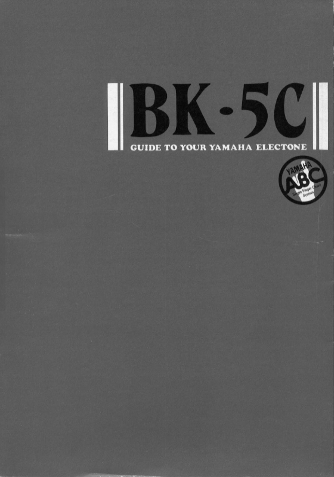 Yamaha BK5CE, BK5C User Manual