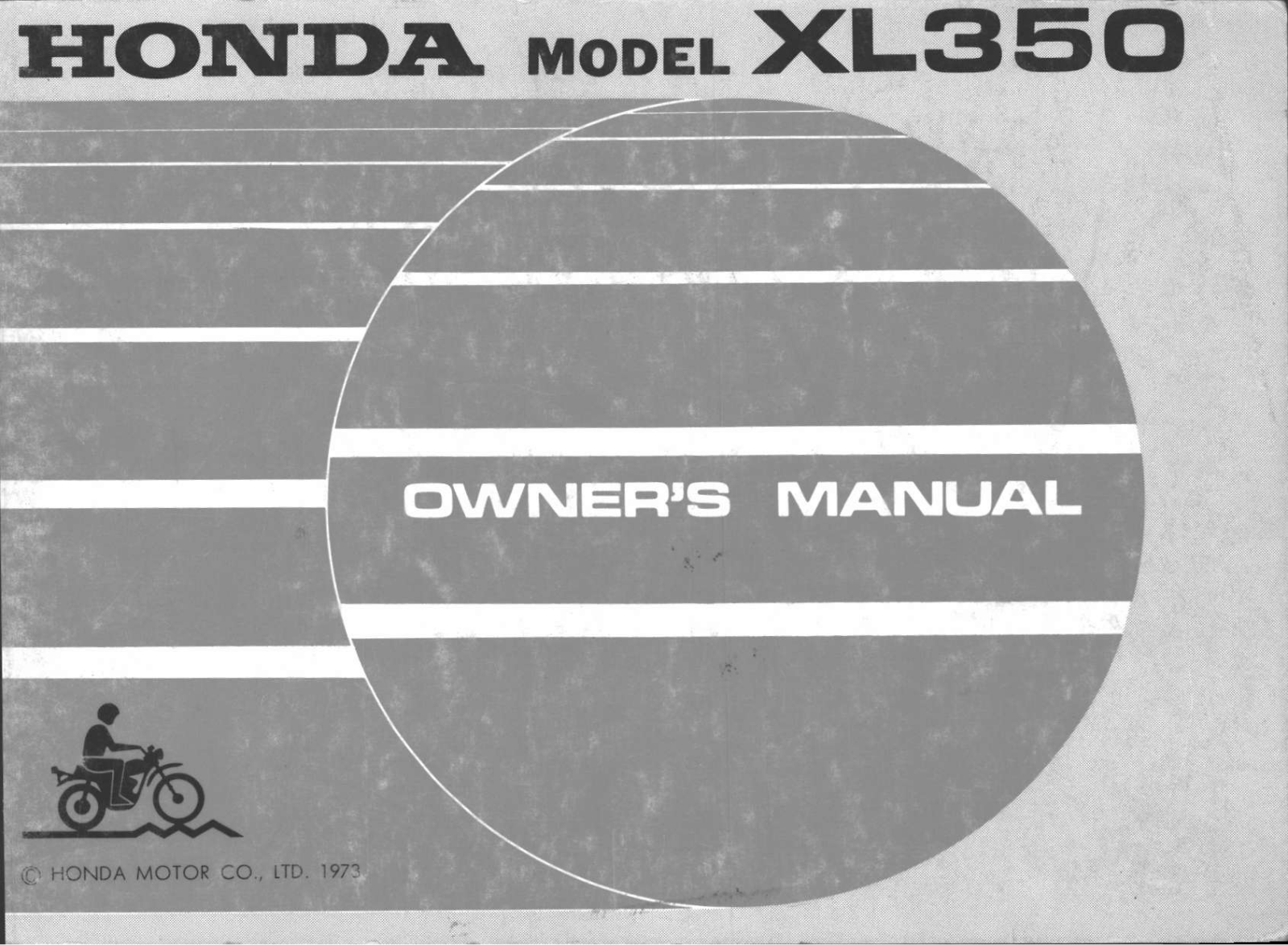 Honda XL350 1973 Owner's Manual