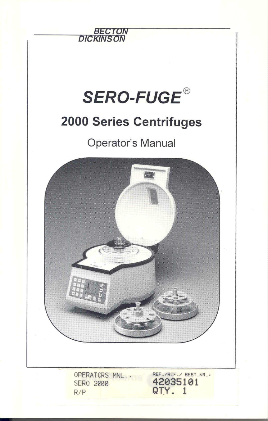 Becton Dickinson SERO-FUGE 2001, SERO-FUGE 2002 User guide - ManualMachine.com