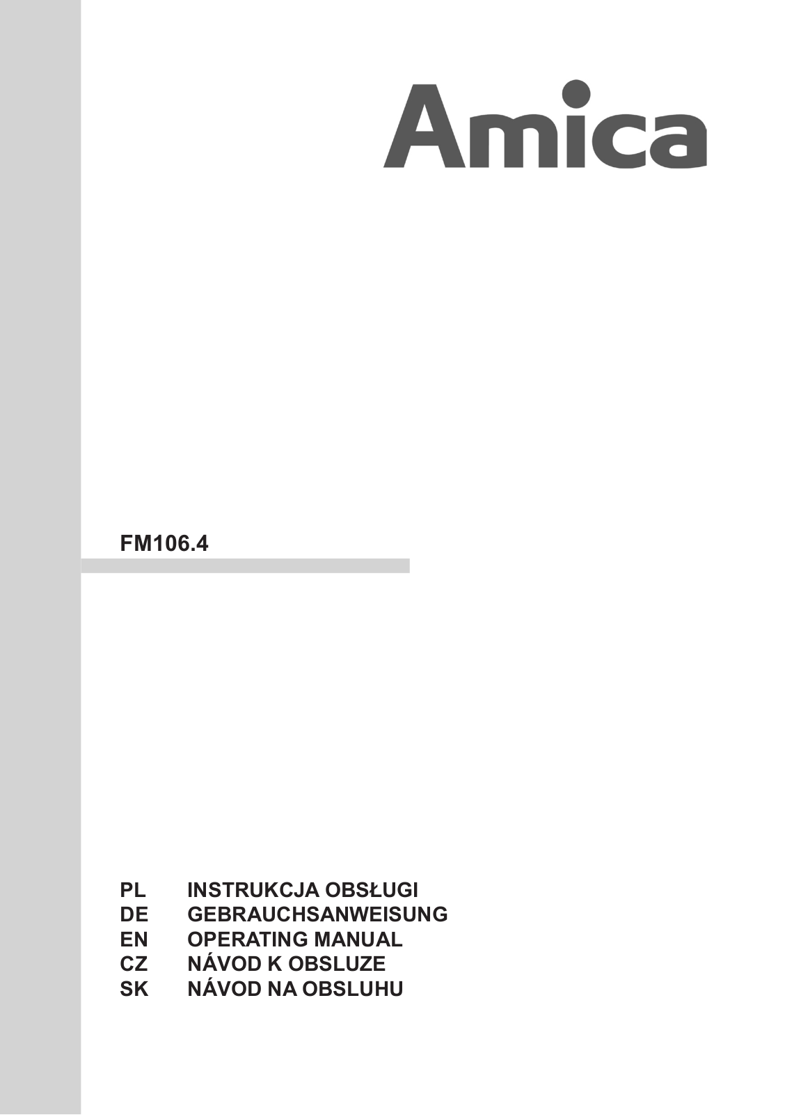 AMICA FM106.4 User Manual