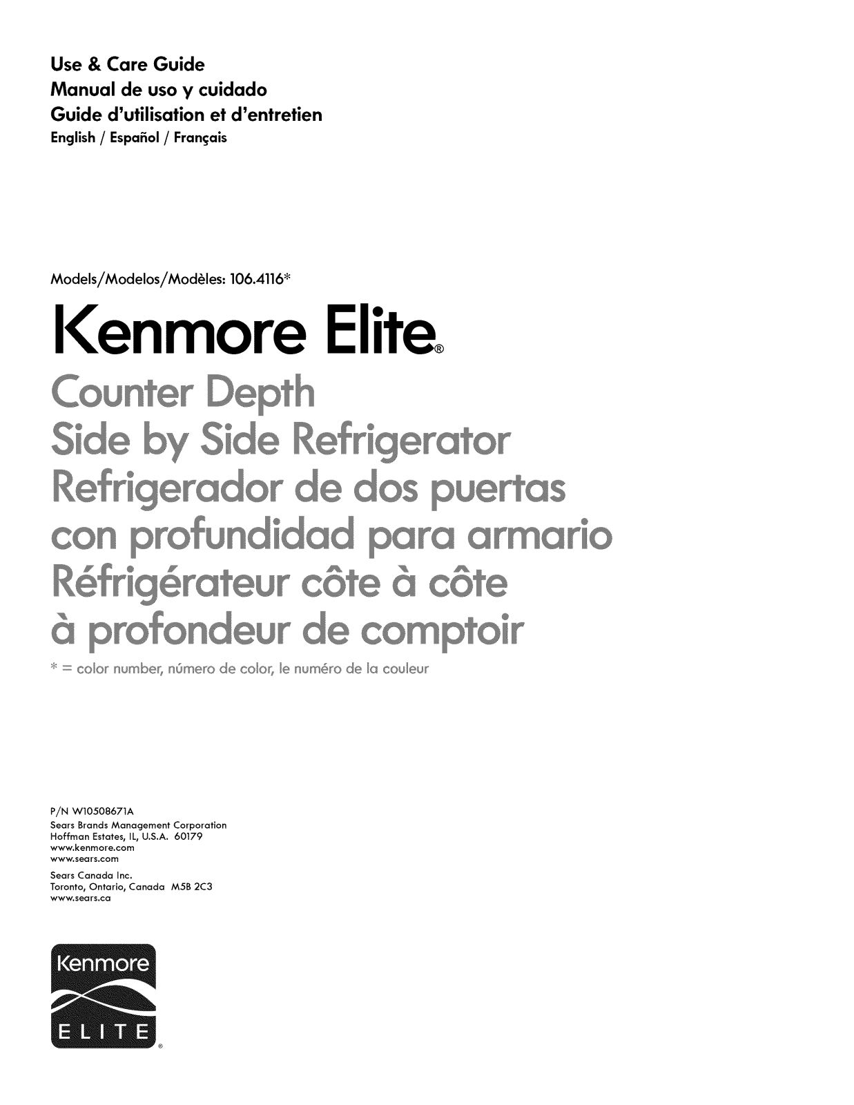 Kenmore Elite 10641162310, 10641163310, 10641169310, 10651712410, 10651712411 Owner’s Manual