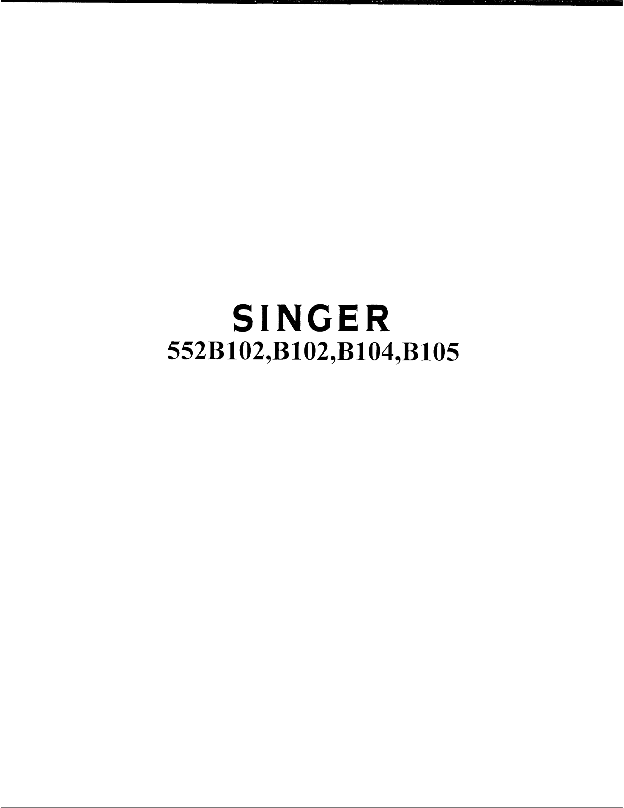 SINGER 552B102, 552B104, 552B105 Parts List