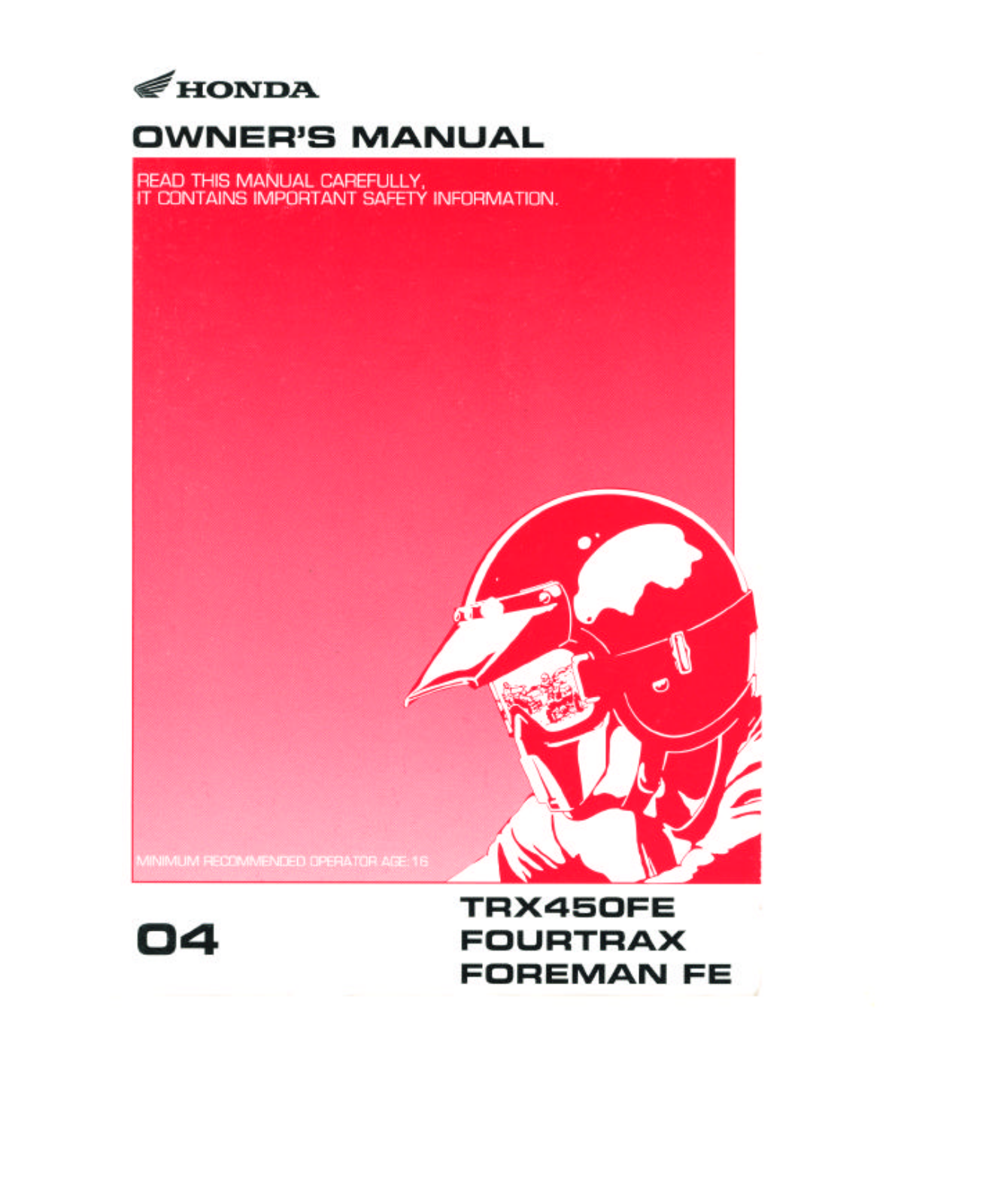 Honda TRX450FE 2004 Owner's Manual