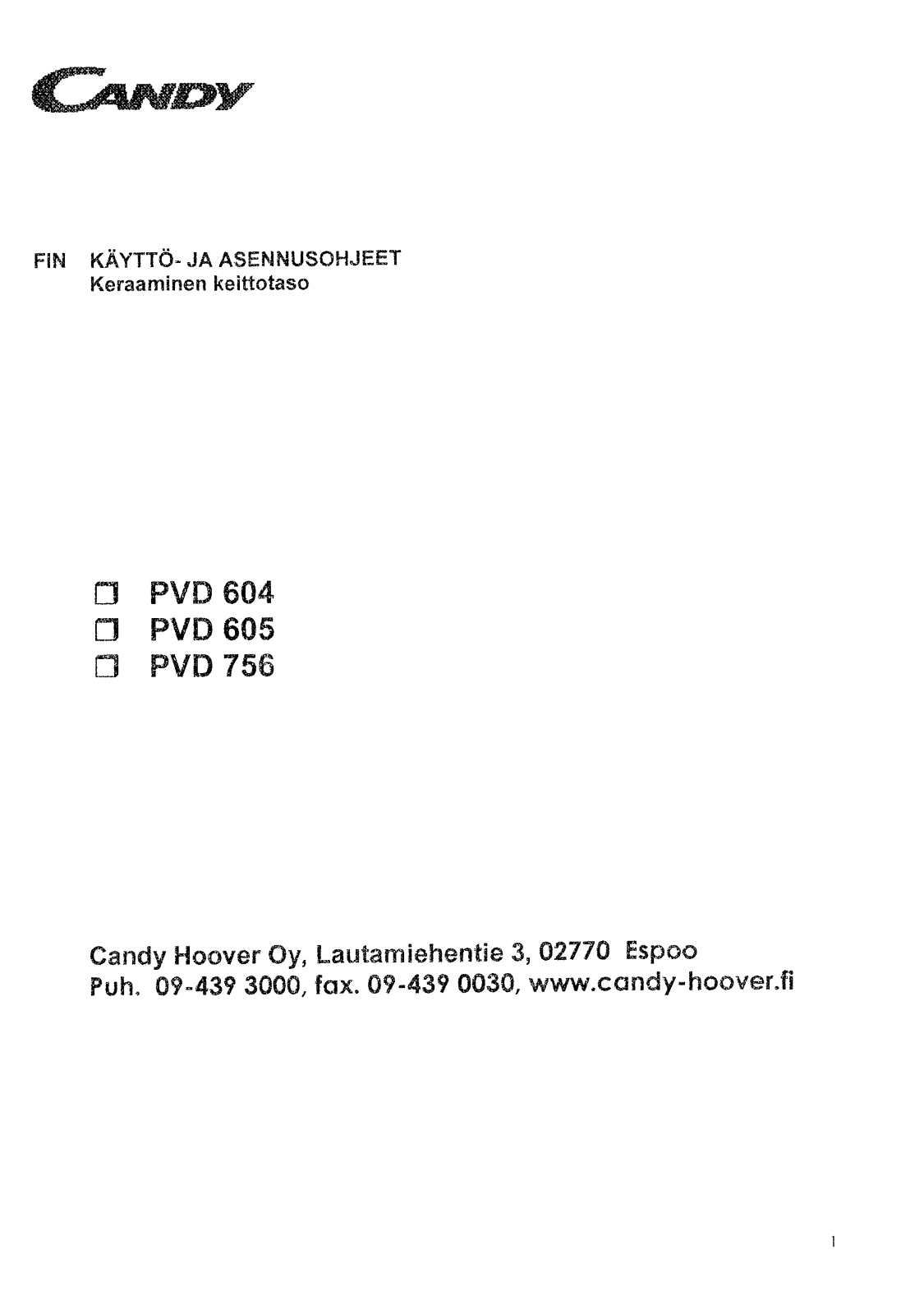 Candy PC PVD 605 X User Manual