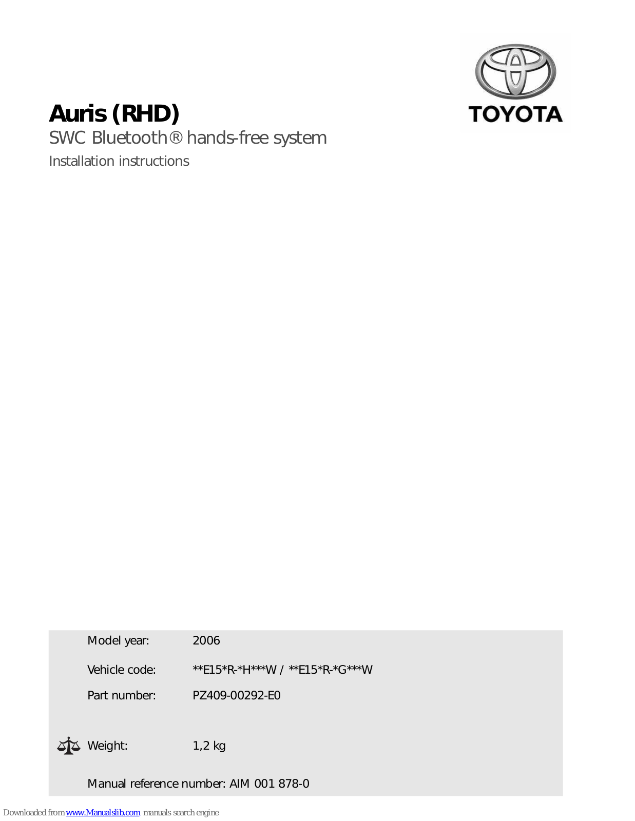 Toyota Auris (RHD) Installation Instuctions