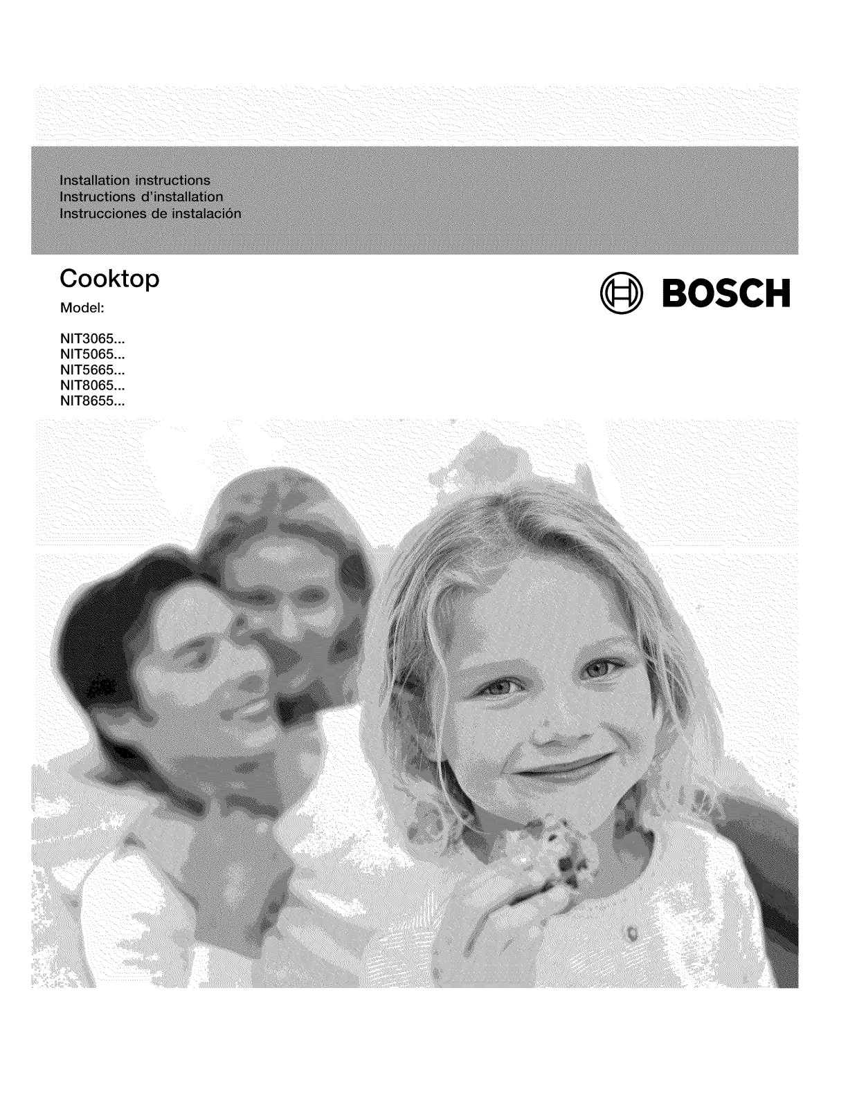 Bosch NIT8665UC/21, NIT8665UC/20, NIT8665UC/02, NIT8665UC/01, NIT8065UC/20 Installation Guide
