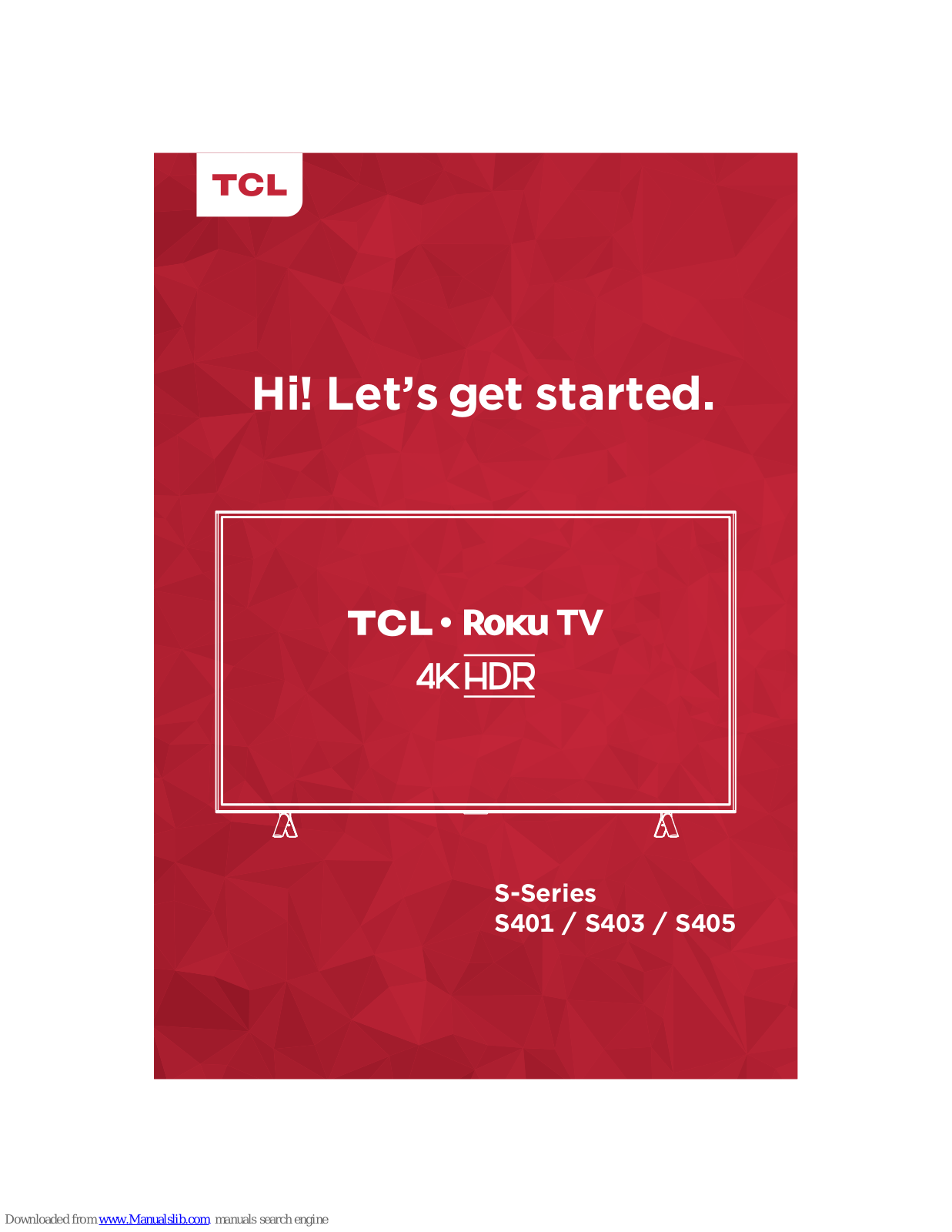 TCL S-Series, S401, S403, S405 Let's Get Started