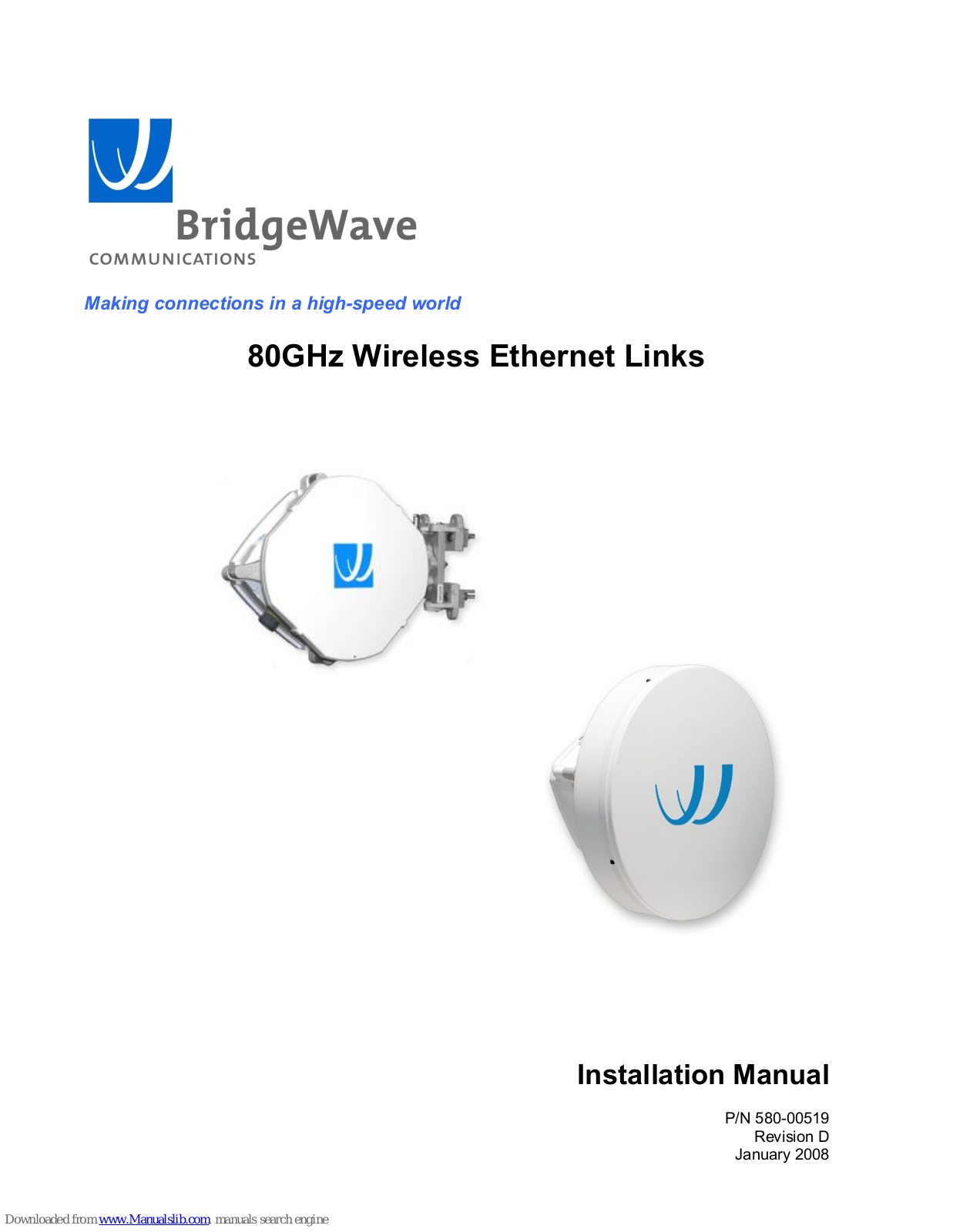 BridgeWave 80 Series Installation manual, 80X Series Installation manual, AR 80, AR 80X, GE 80 Installation Manual - ManualMachine.com