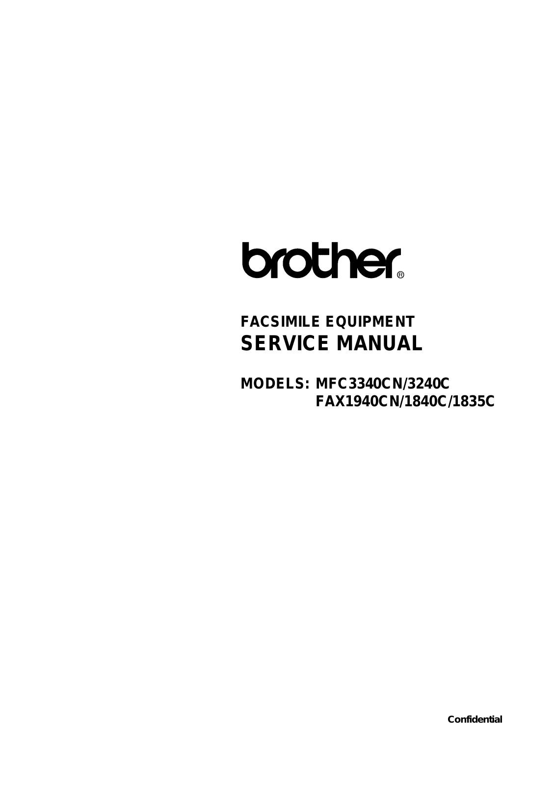 Brother fax1835c, fax 1840c, fax1940cn, mfc3240c, mfc 3340cn Service Manual