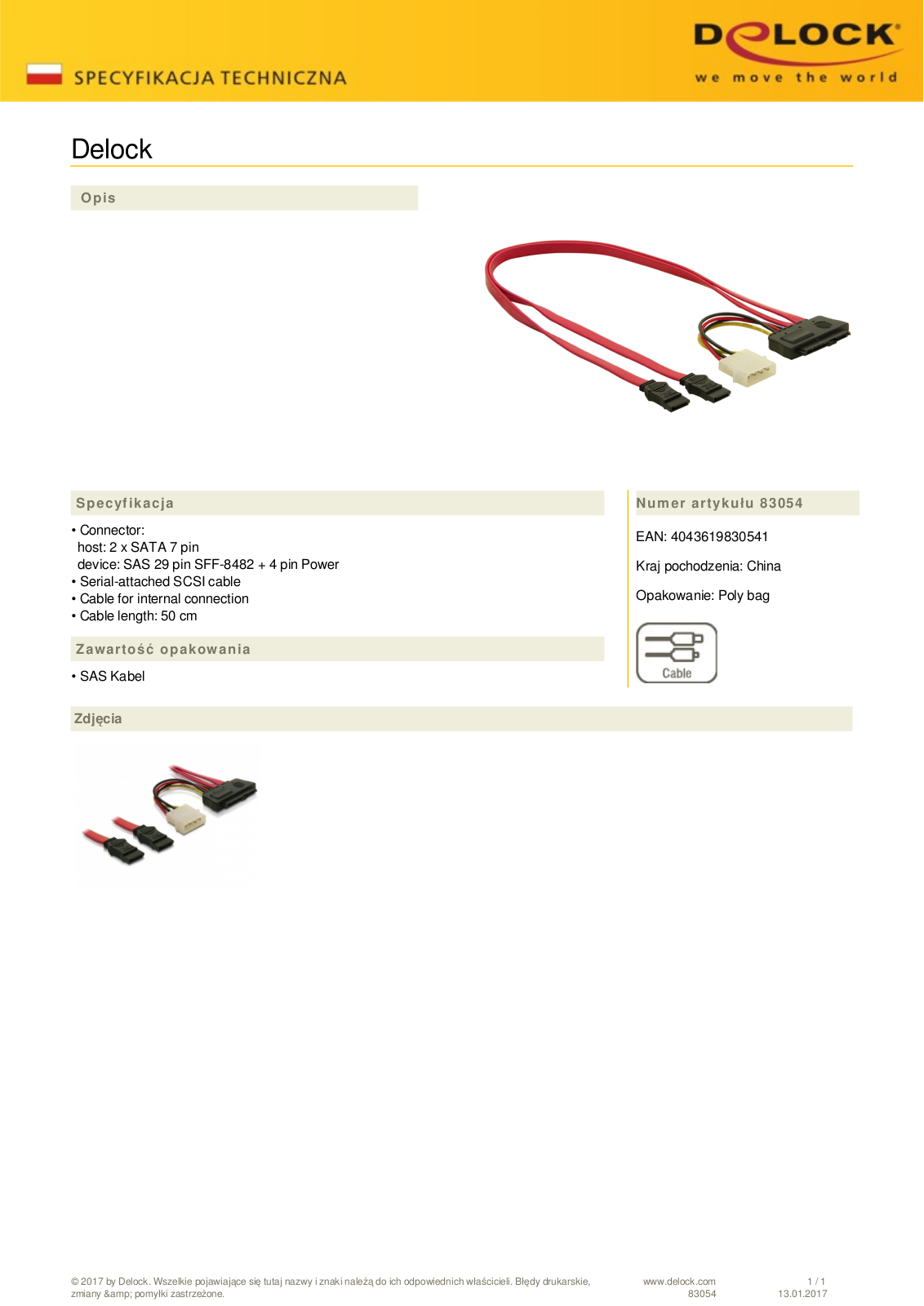 DeLOCK SAS  SFF-8482  to 2x SATA cable, 0.5m User Manual