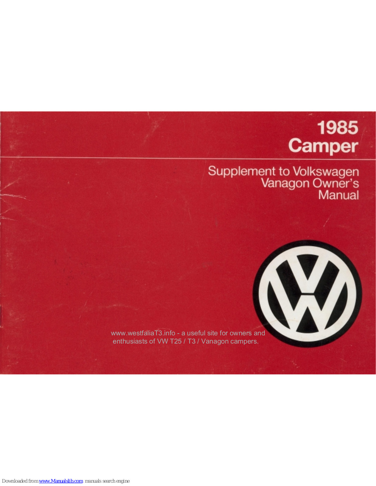 Volkswagen 1985 Camper, T3, T3 1983, T25 1983, Vanagon 1983 Owner's Manual