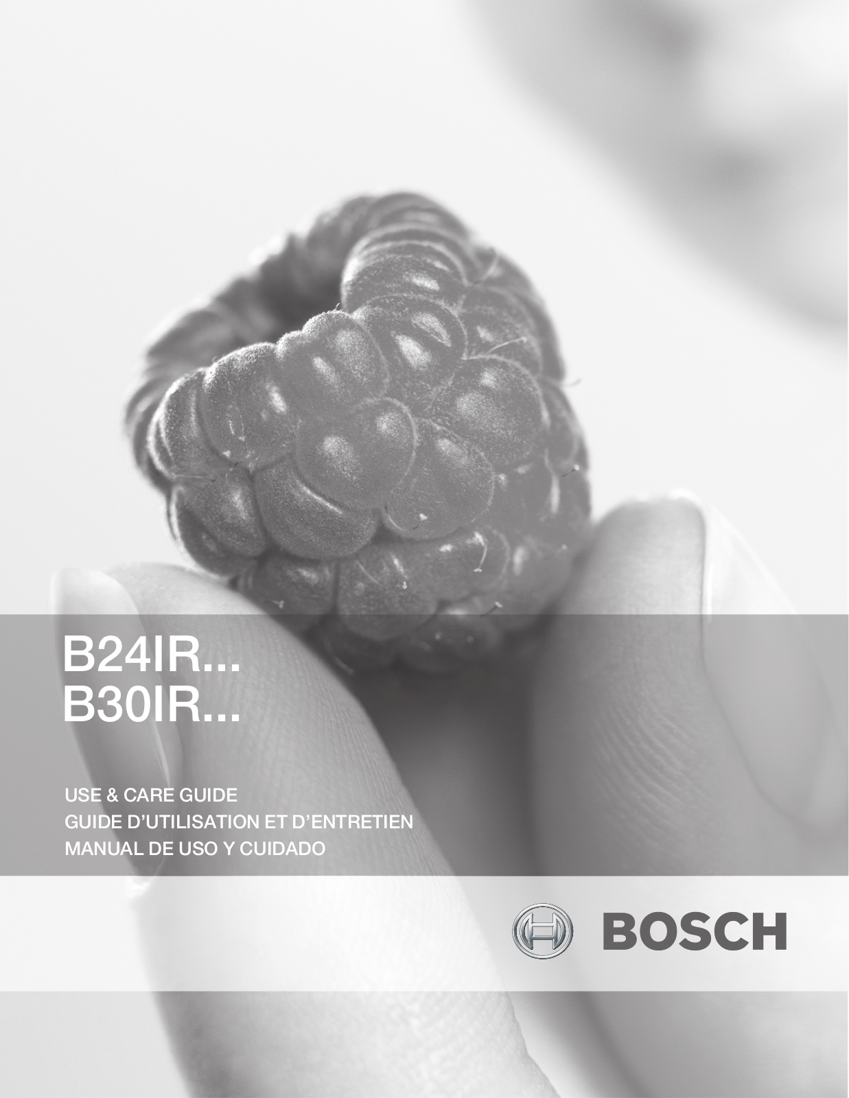 Bosch B30IR70NSP/08 Use and Care Manual