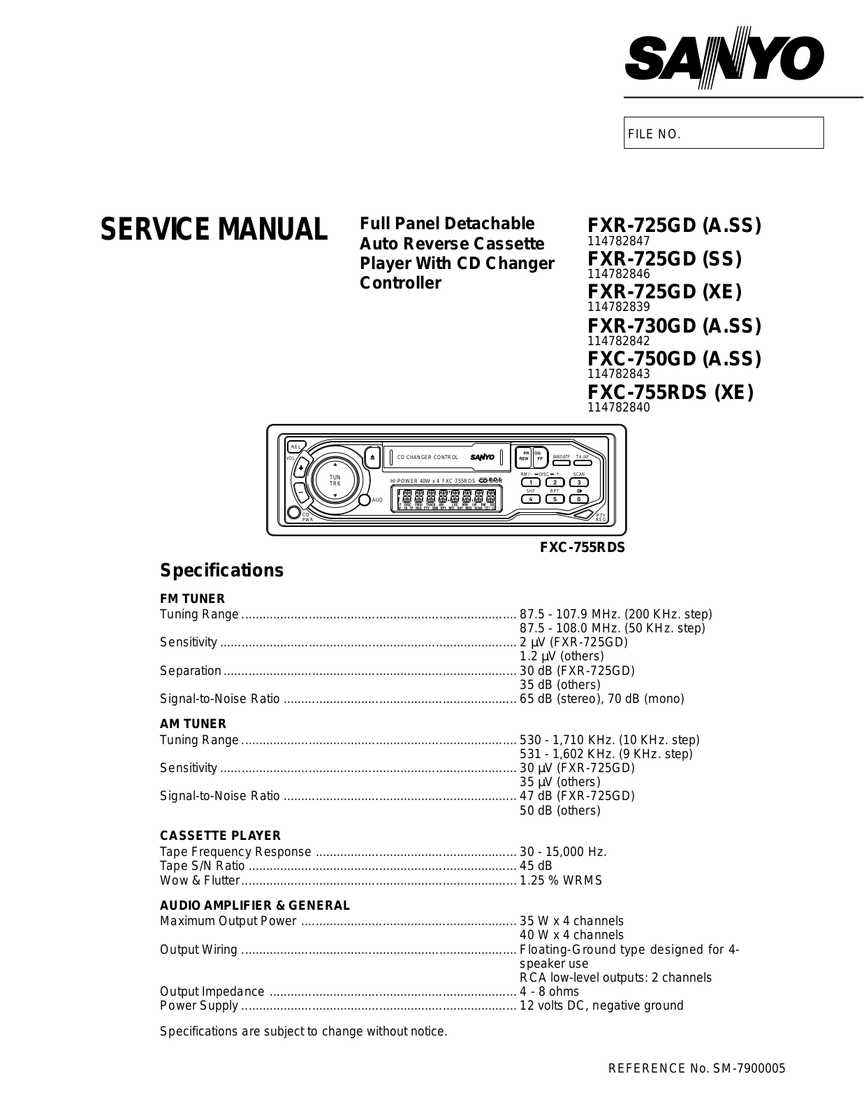 Sanyo FXR-725-GD, FXR-730-GD, FXR-750-GD, FXR-755-RDS Service manual