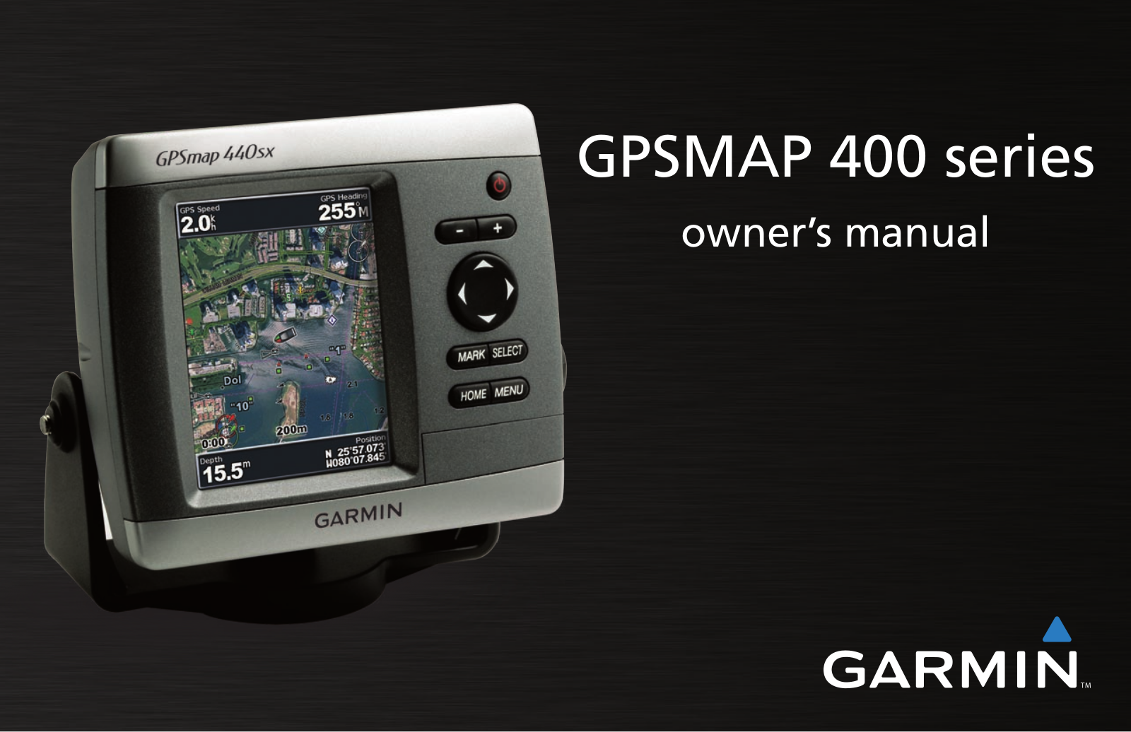 Garmin GPSMAP 430S, GPSMAP 430, GPSMAP 440, GPSMAP 420S, GPSMAP 440S owner’s manual