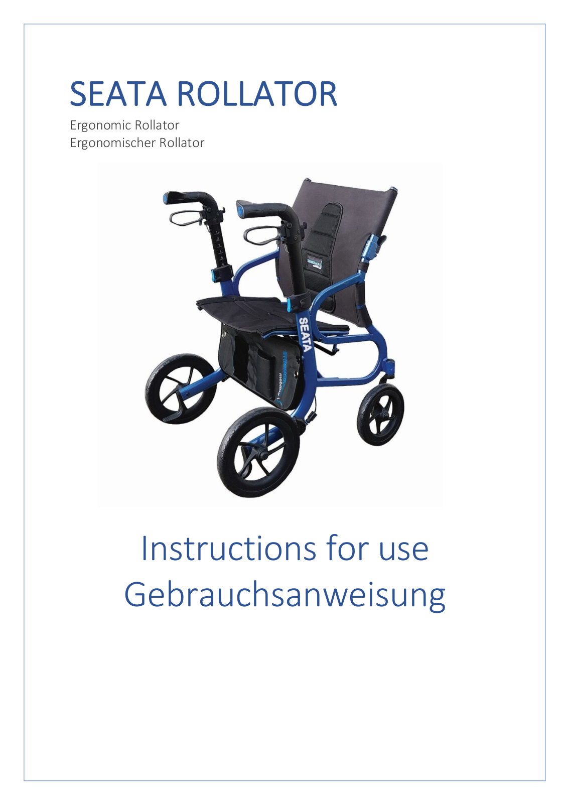 Strongback Mobility SEATA Rollator User Manual - ManualMachine.com