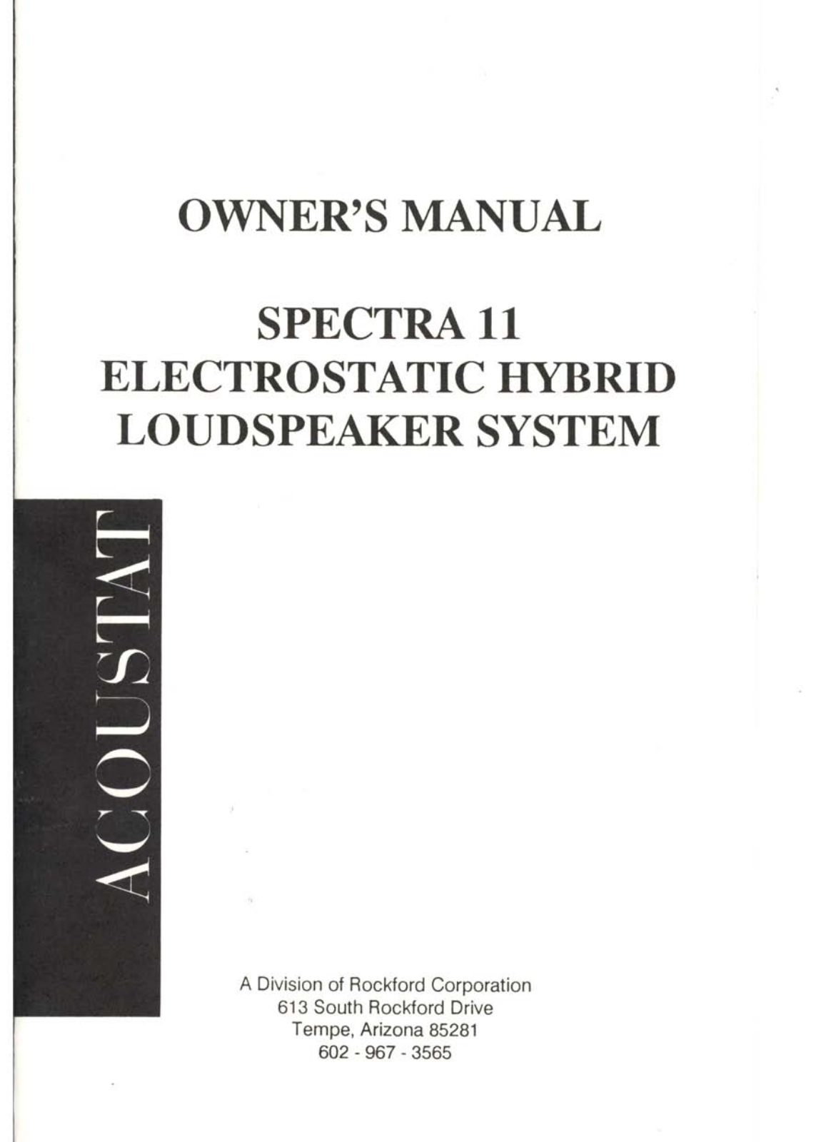 Acoustat Spectra 11 Owners manual