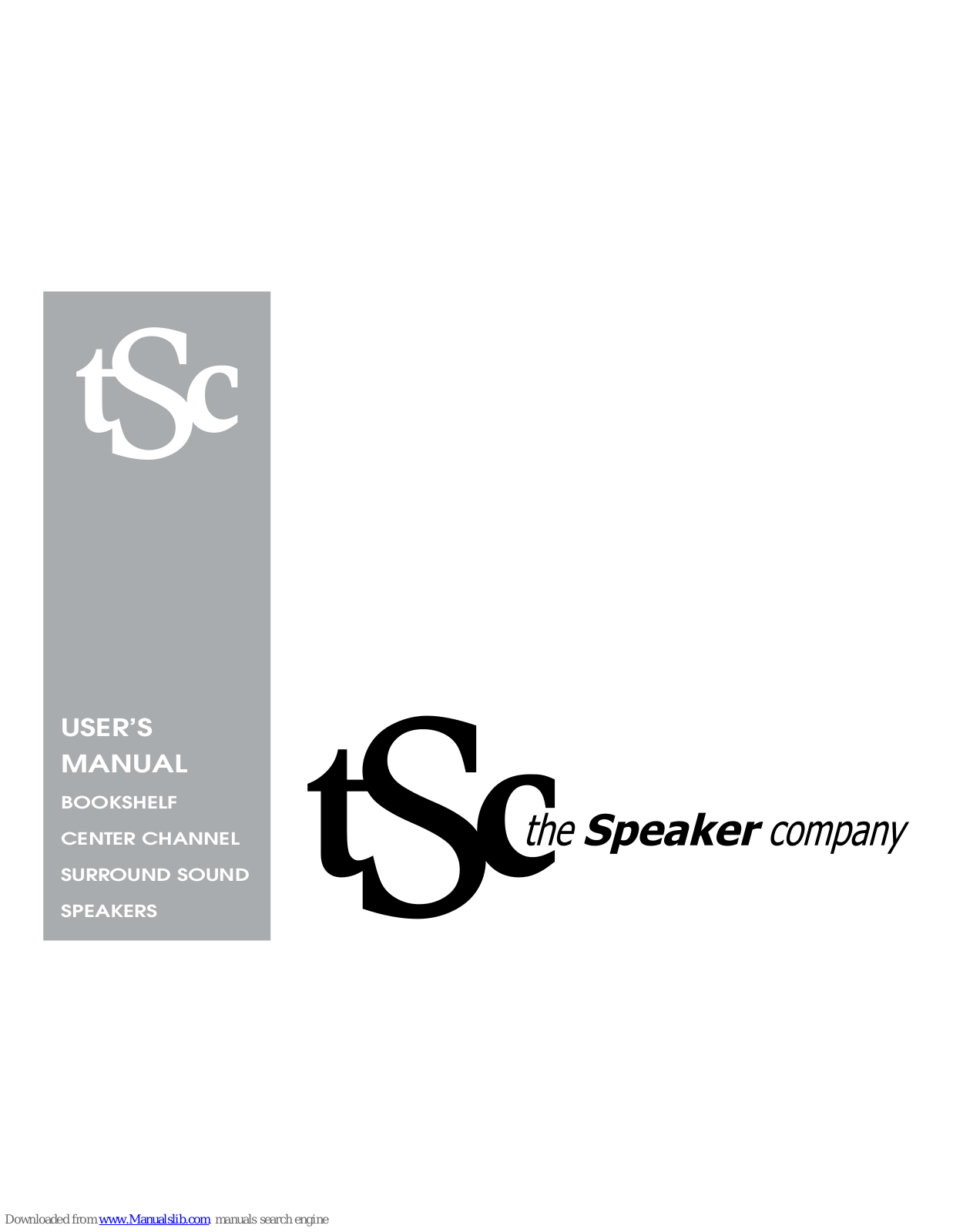 The Speaker Company bookshelf speakers, center channel speakers, surround speakers User Manual